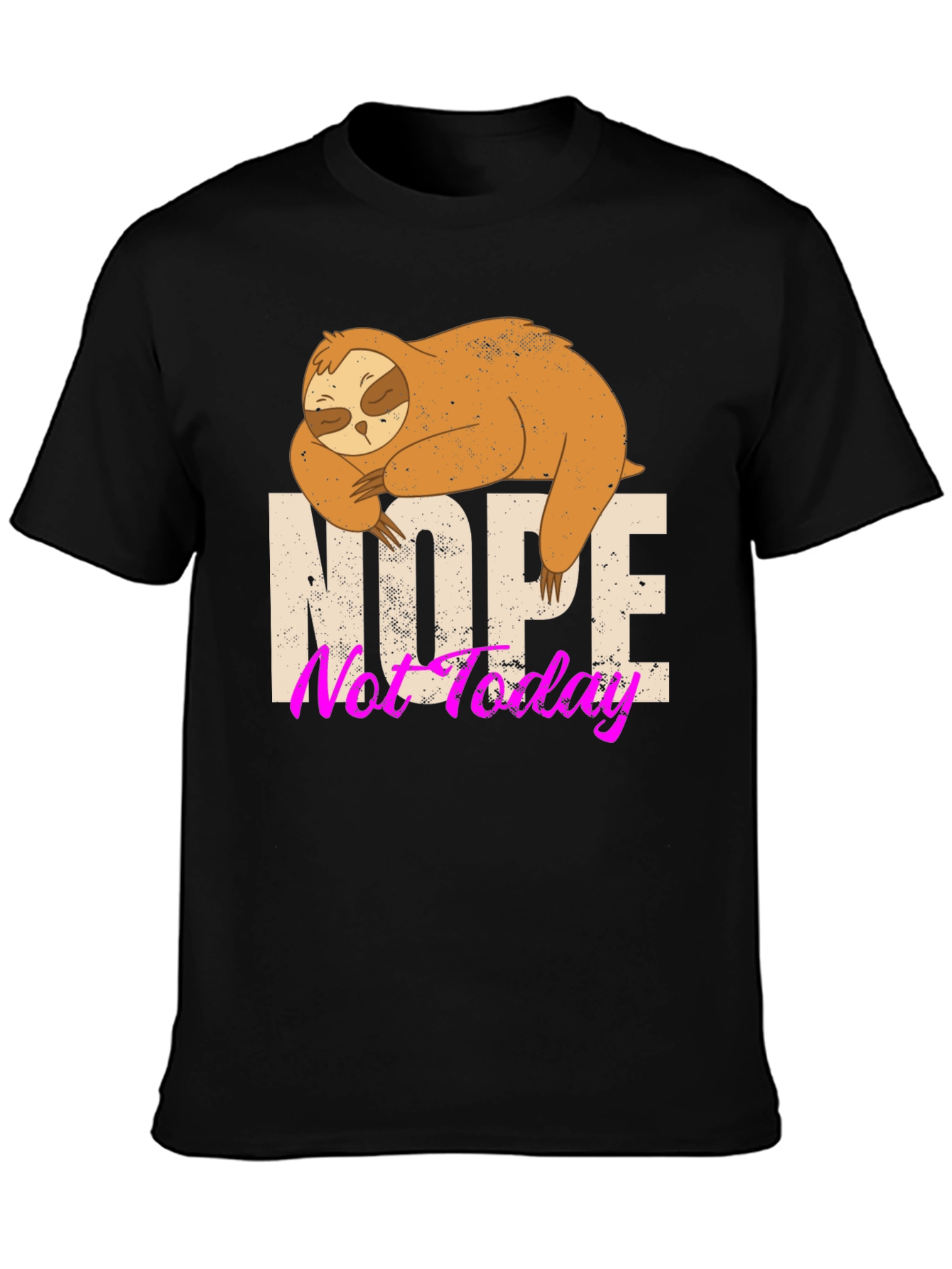 Nope Not Today Sloth Graphic Tee - 3