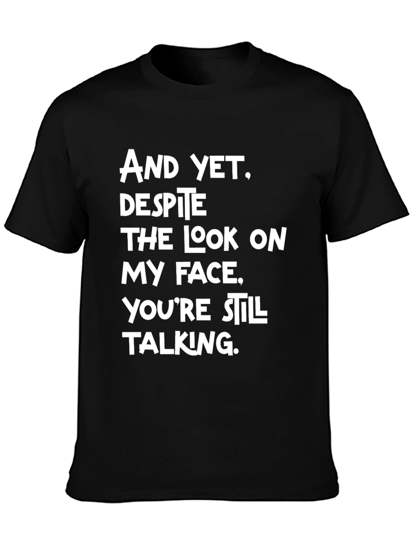 Black Sarcastic Slogan Graphic Tee view 3