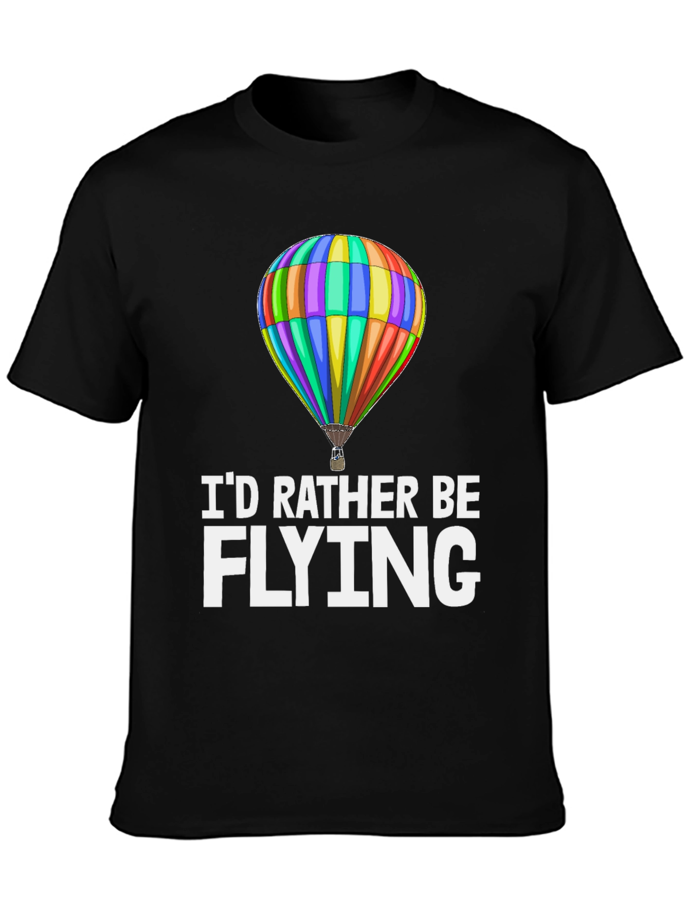 Black I'd Rather Be Flying T-Shirt view 3