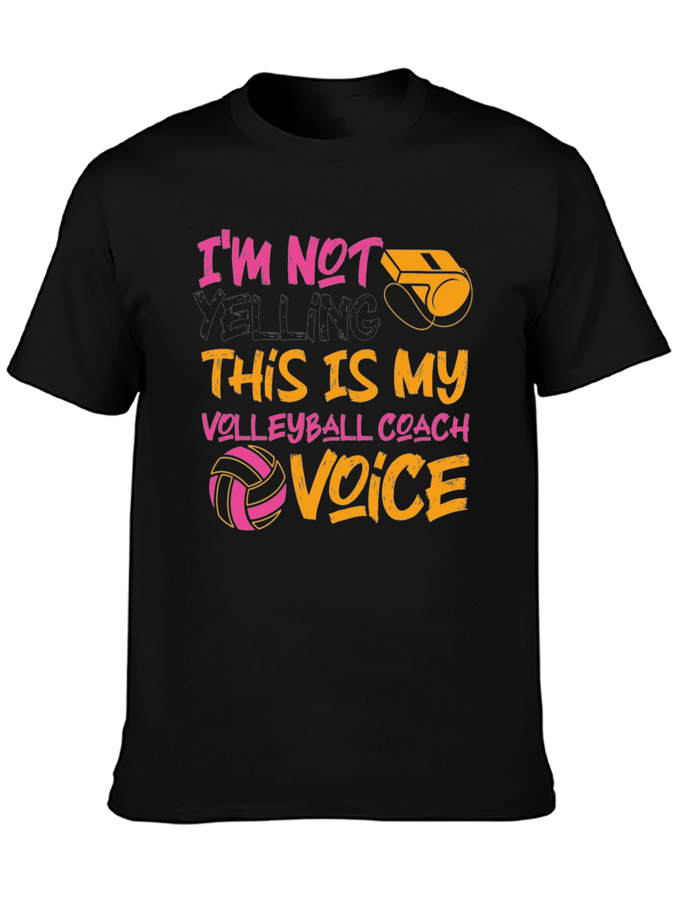 Black Volleyball Coach T-Shirt: I'm Not Yelling, This Is My Voice view 3
