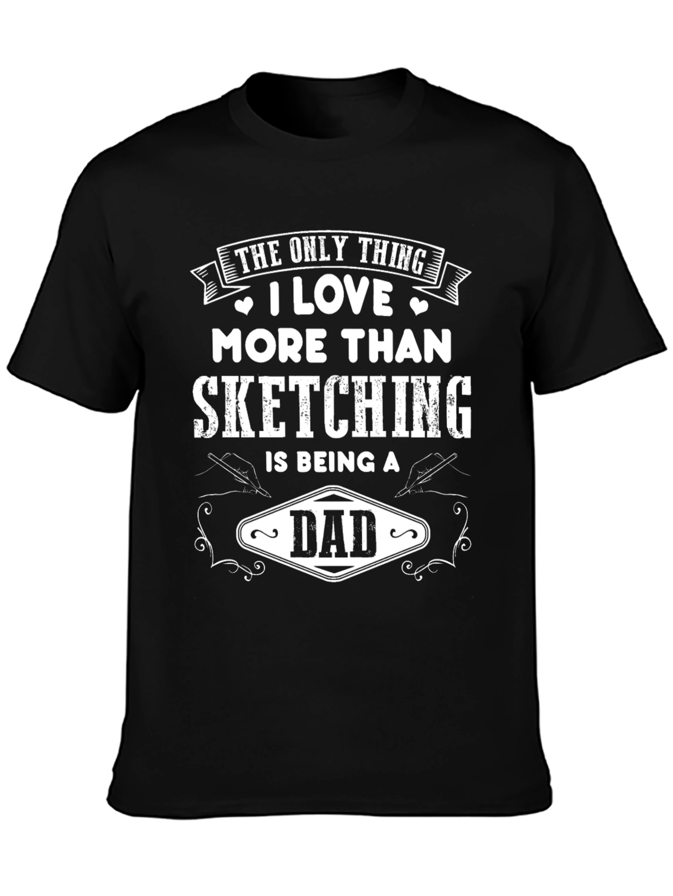 Sketching Dad Graphic T-Shirt - Perfect Gift - 3