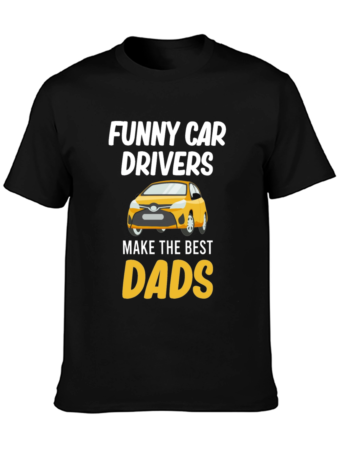 Black Funny Car Drivers Best Dads T-Shirt view 3
