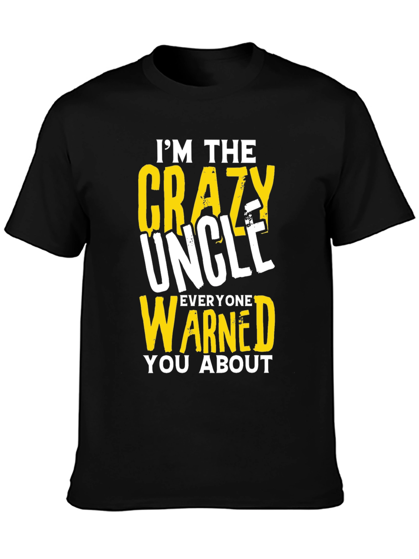 Black Crazy Uncle T-Shirt - Funny Novelty Tee view 3