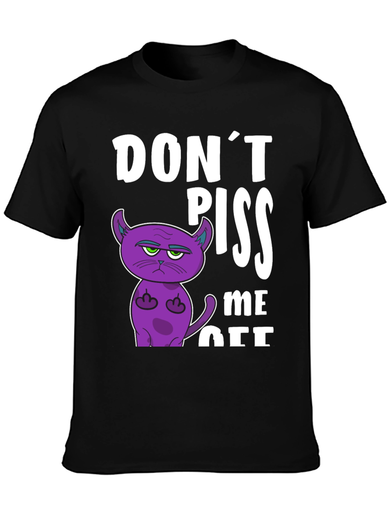 Black Don't Piss Me Off Funny Cat T-Shirt view 3