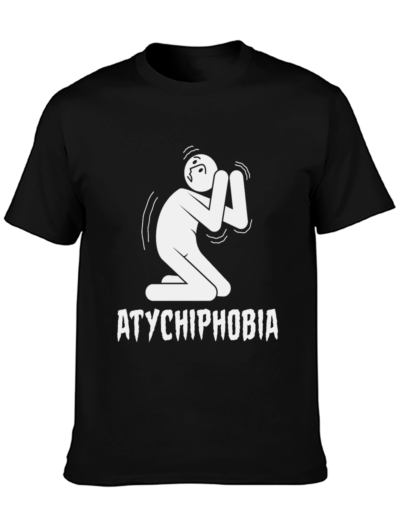 Black Atychiphobia T-Shirt: Fear of Failure Tee view 3