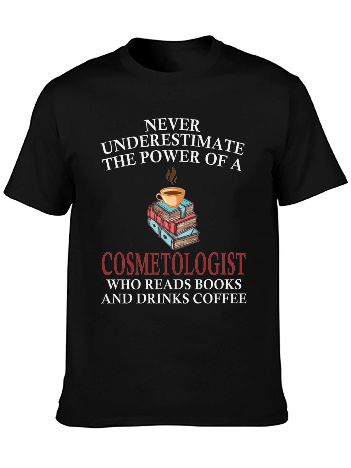 Black Cosmetologist Coffee & Books T-Shirt view 3