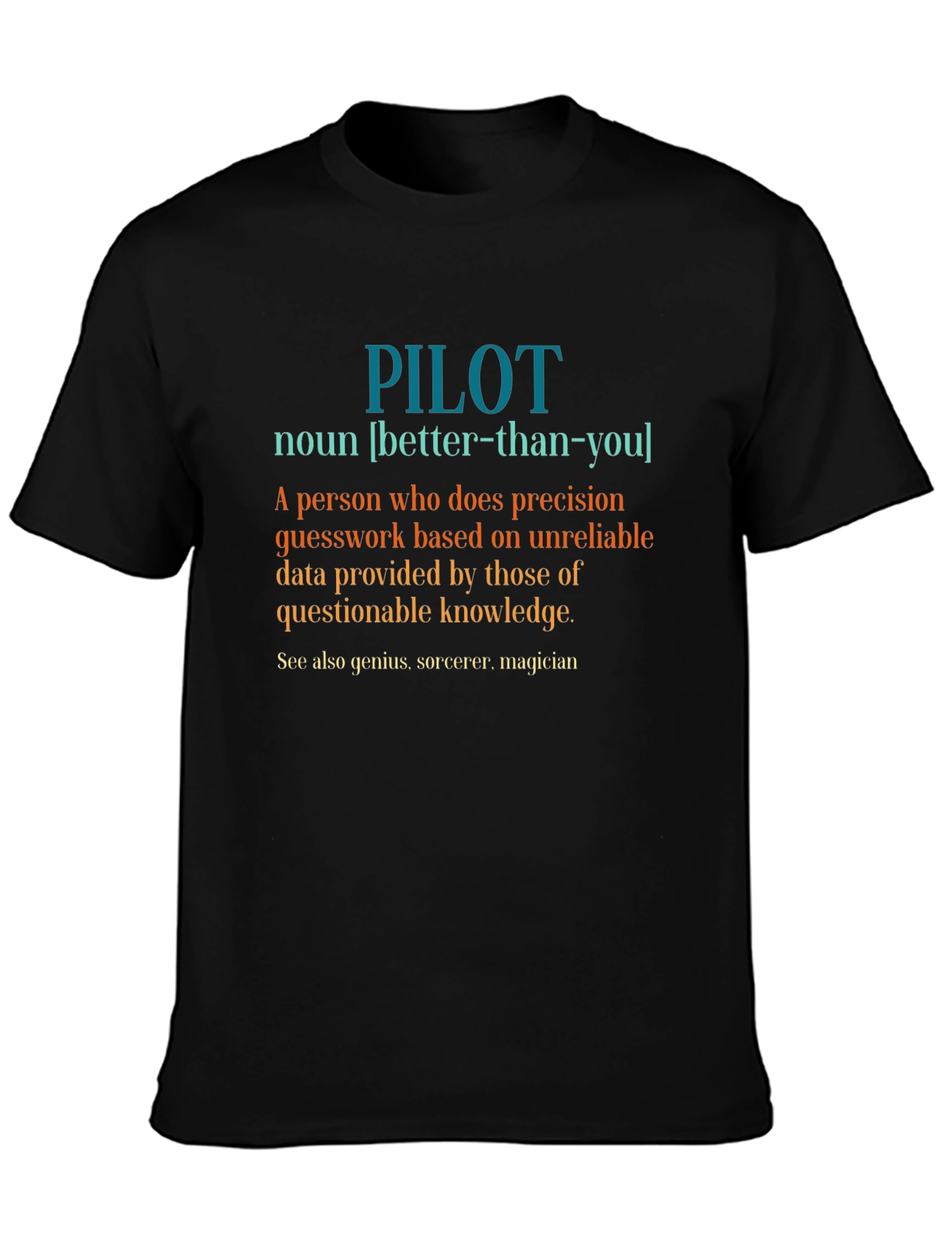 Pilot Definition T-Shirt - Precision & Humor - 3