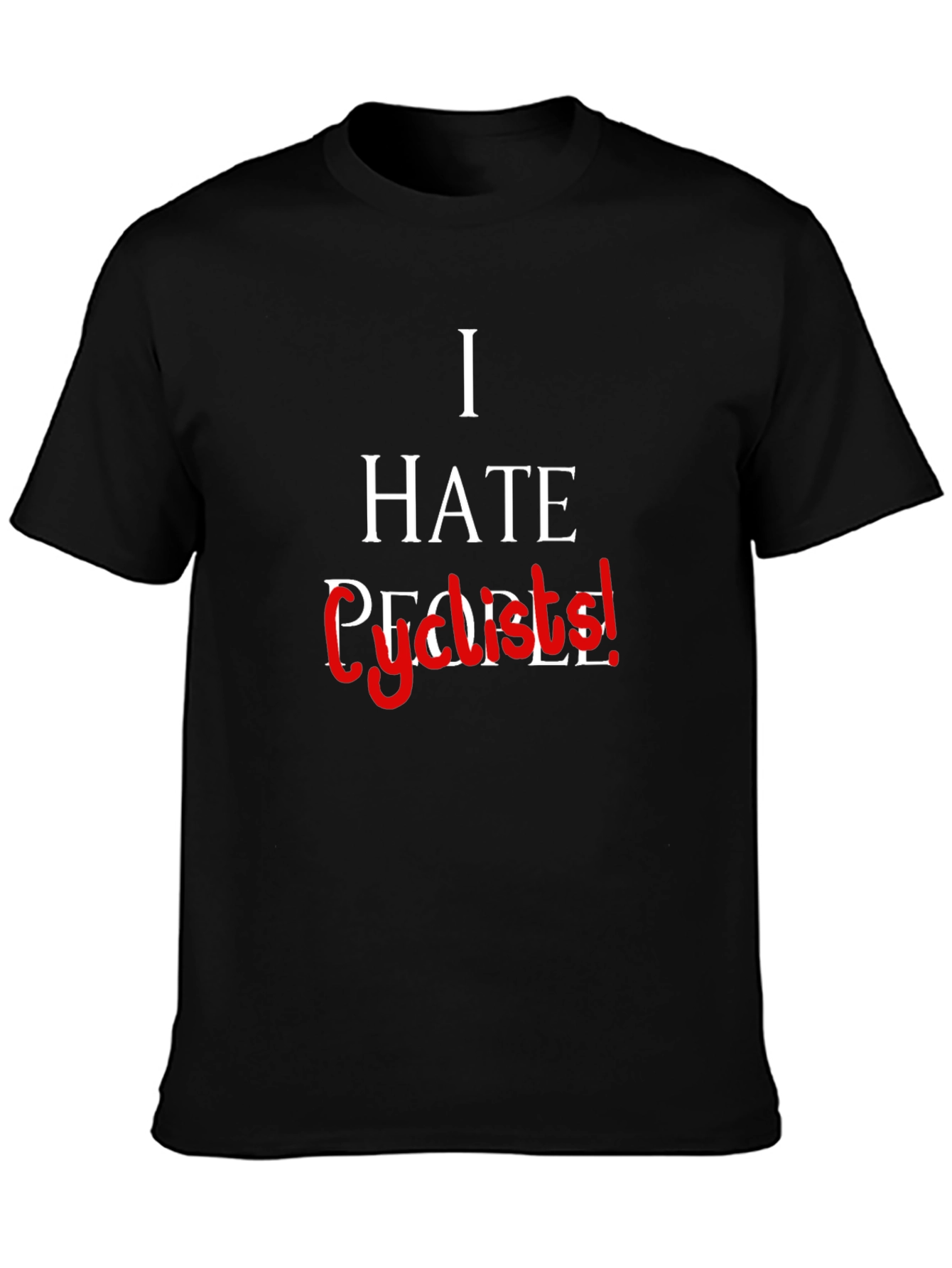 Black I Hate People... Cyclists! Graphic Tee view 3