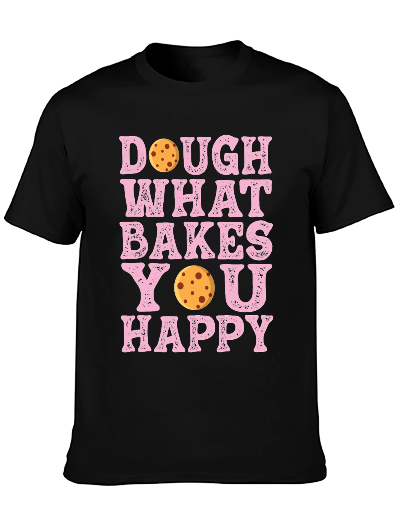 Black Dough What Bakes You Happy T-Shirt view 3