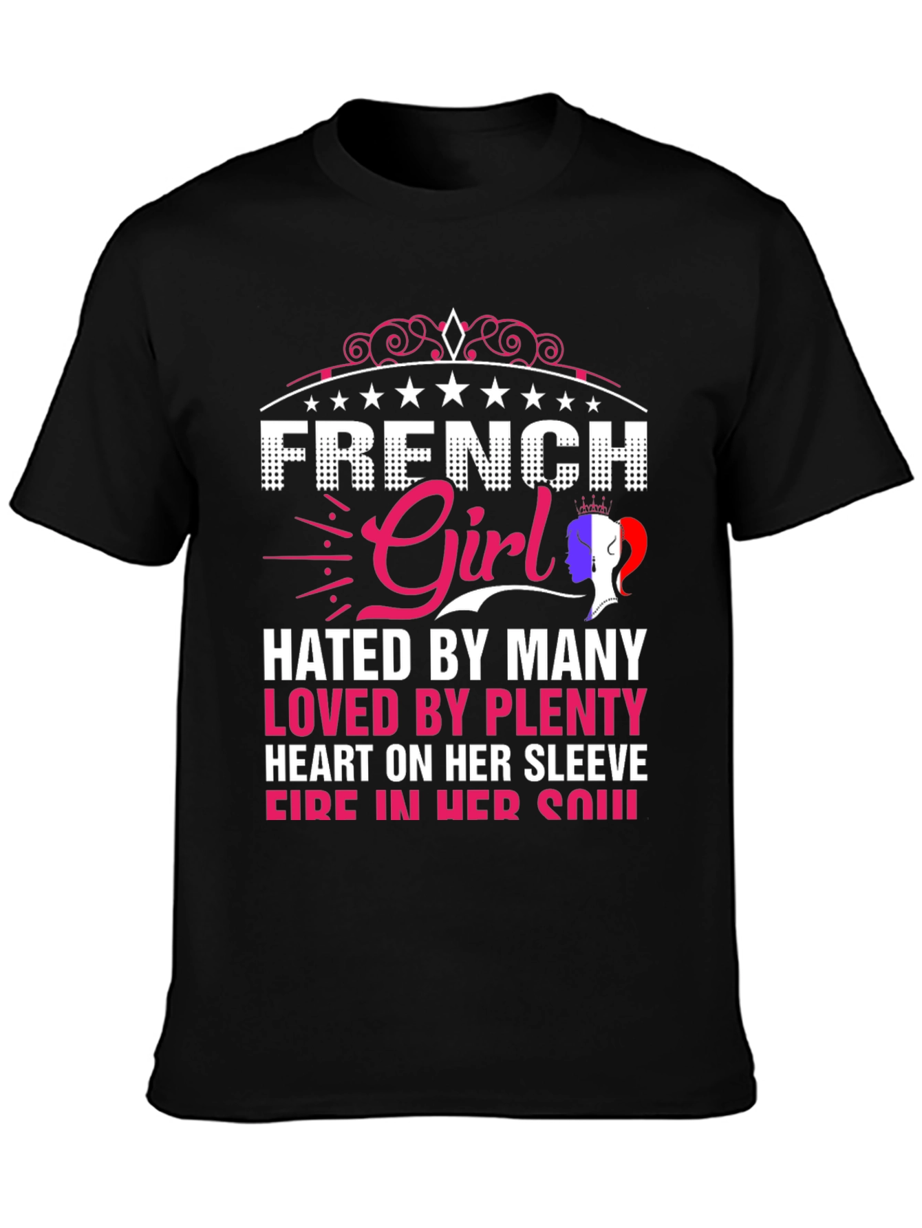 Black French Girl Graphic Tee - Hated By Many Loved By Plenty view 3