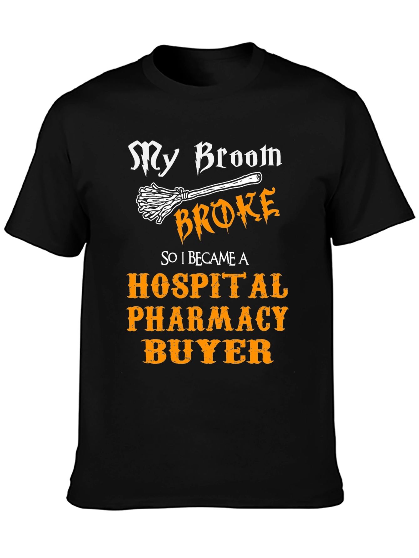 Black Funny Hospital Pharmacy Buyer T-Shirt view 3