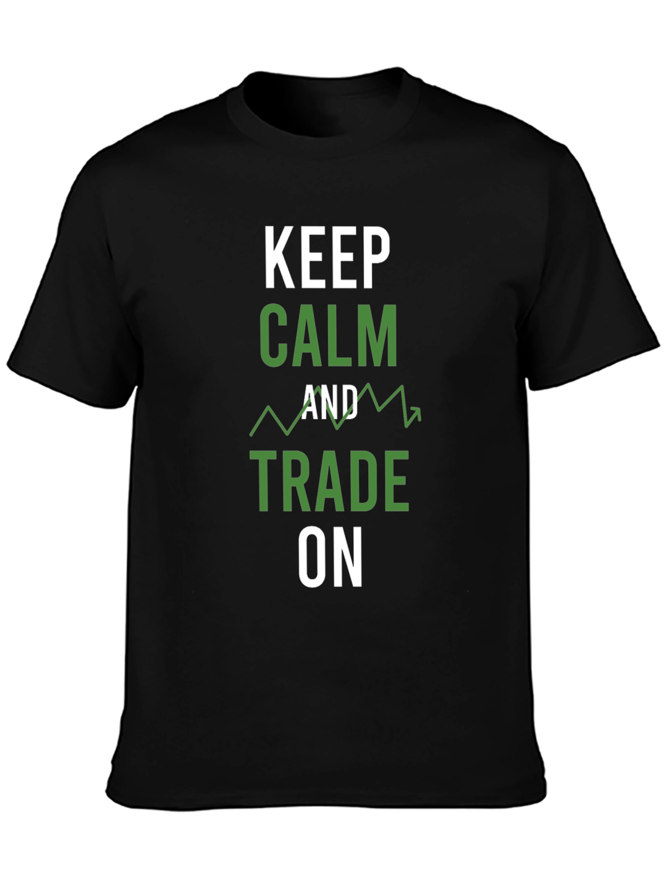 Black Keep Calm and Trade On Graphic Tee view 3