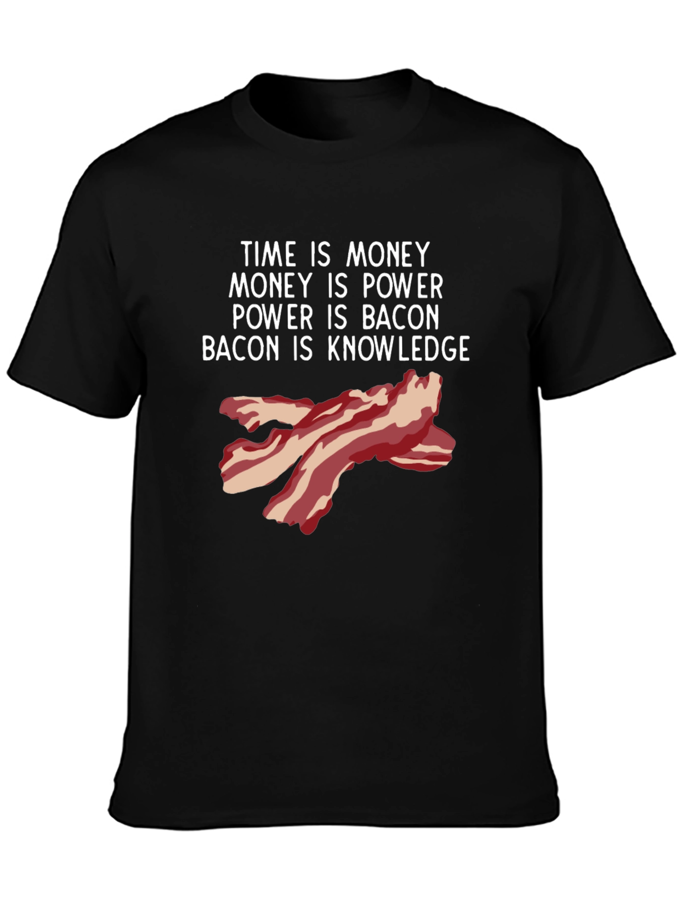 Black Time is Money Bacon Knowledge Funny T-Shirt view 3