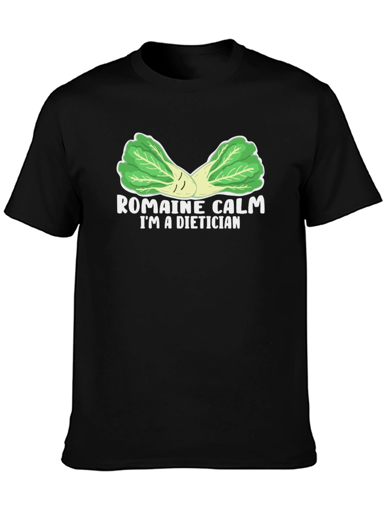 Romaine Calm Dietician T-Shirt - 3