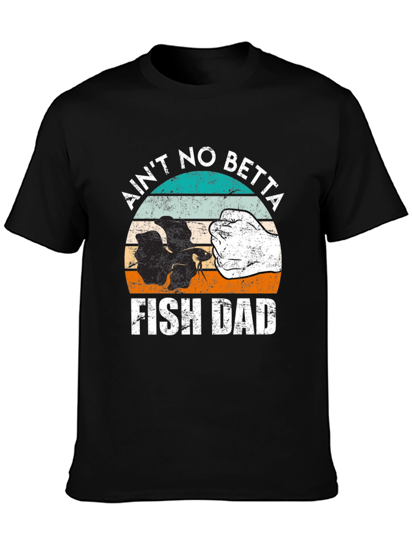 Black Ain't No Betta Fish Dad T-Shirt view 3