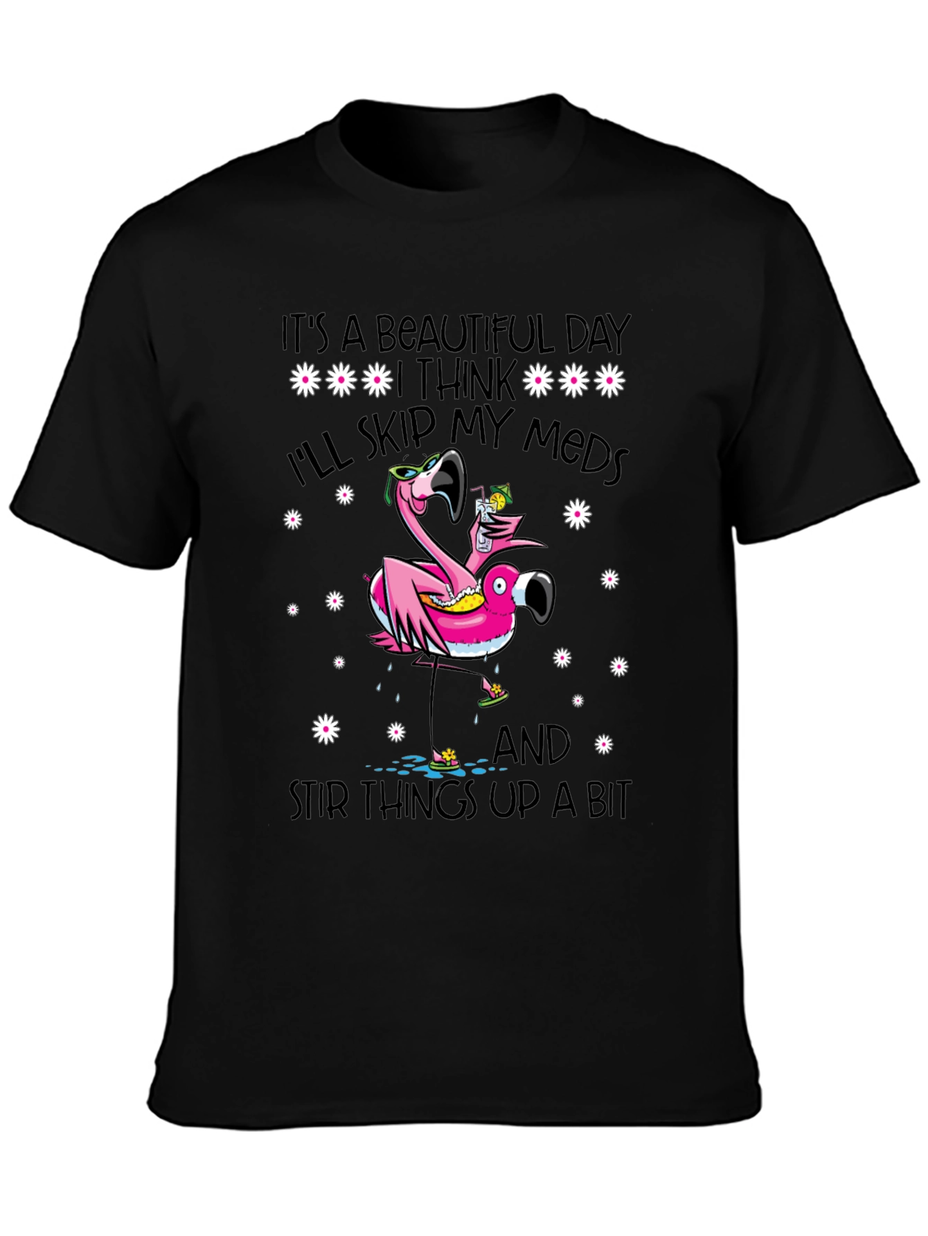 Black It's a Beautiful Day Funny Flamingo Graphic Tee view 3