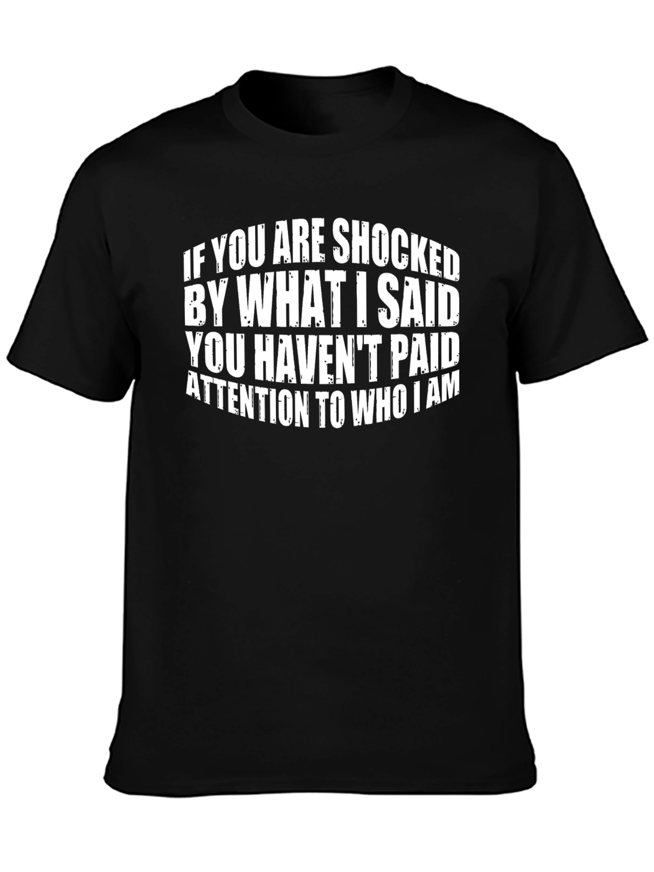 Black Shocked By My Words T-Shirt Funny Graphic Tee view 3
