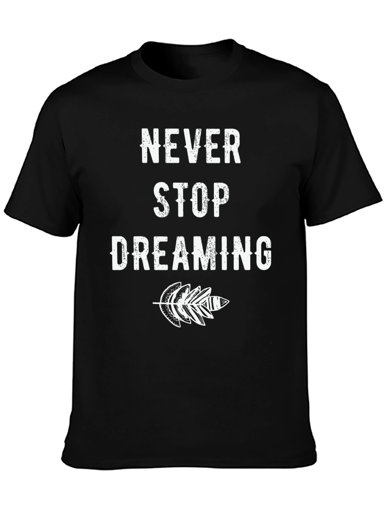Black Never Stop Dreaming Black Graphic T-Shirt view 3