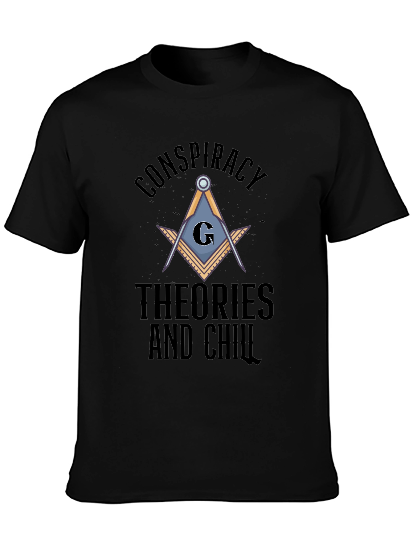 Black Conspiracy Theories and Chill Graphic T-Shirt view 3