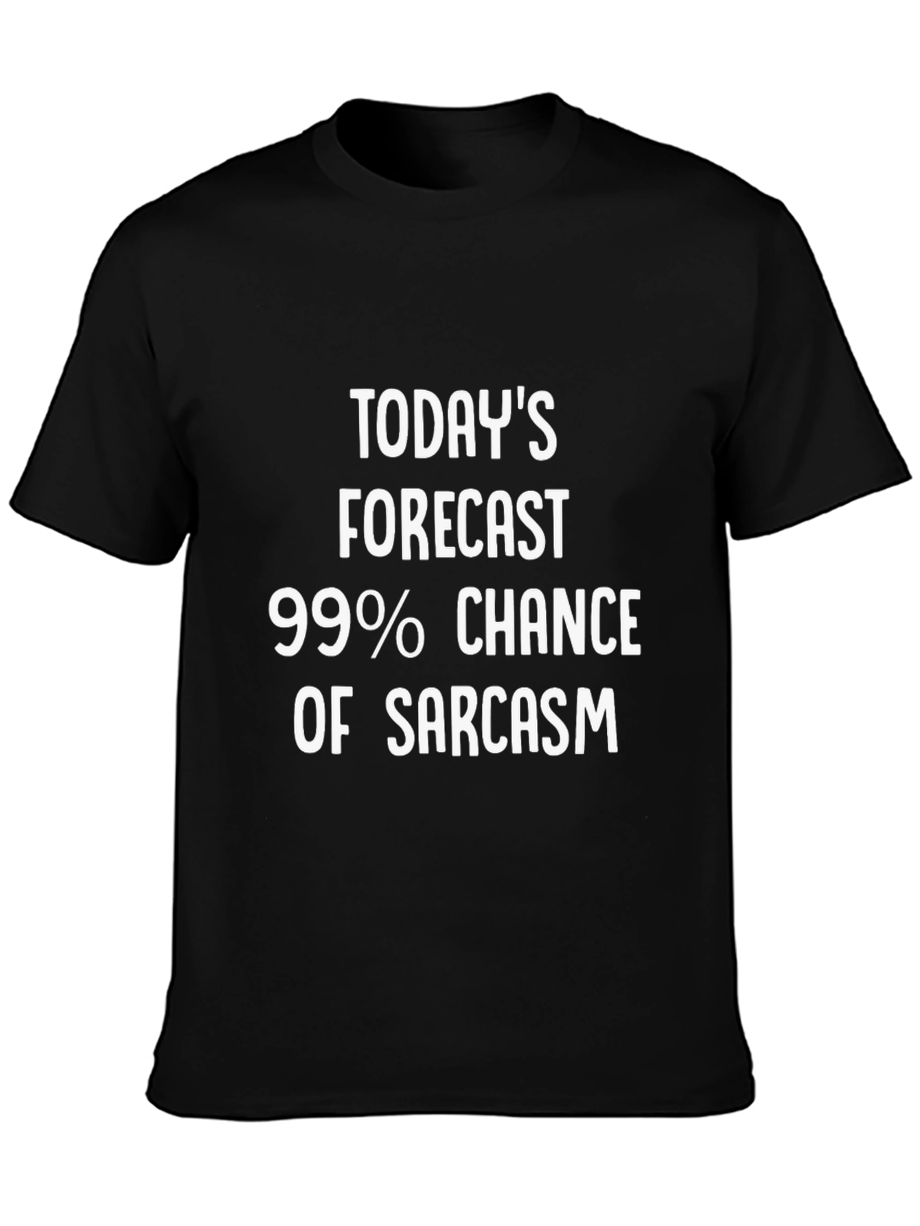 Black Sarcasm Forecast Graphic T-Shirt - Unisex Humor Tee view 3