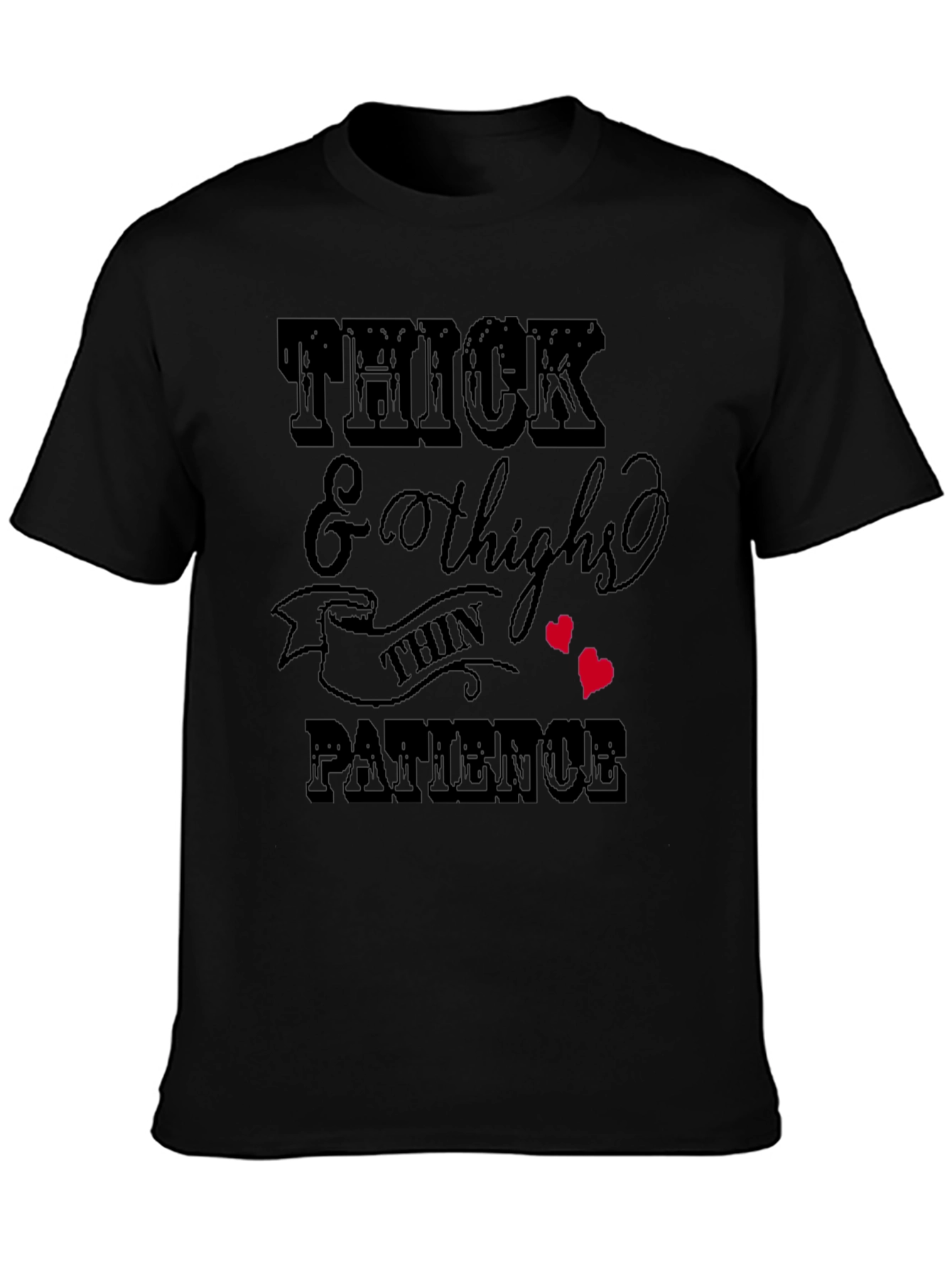 Black Thick Thighs & Patience Graphic T-Shirt view 3