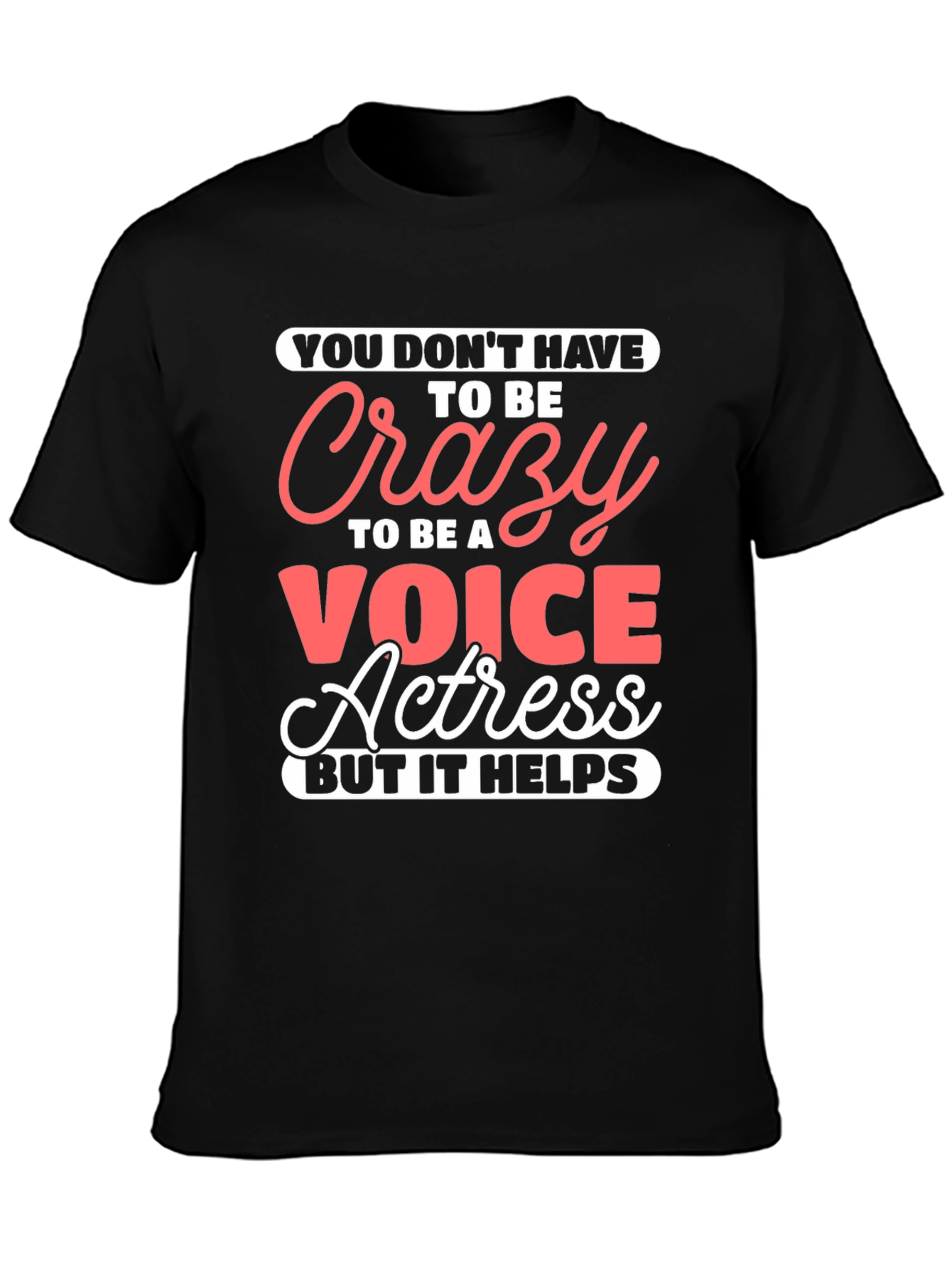 Black Crazy Voice Actress Graphic Tee view 3