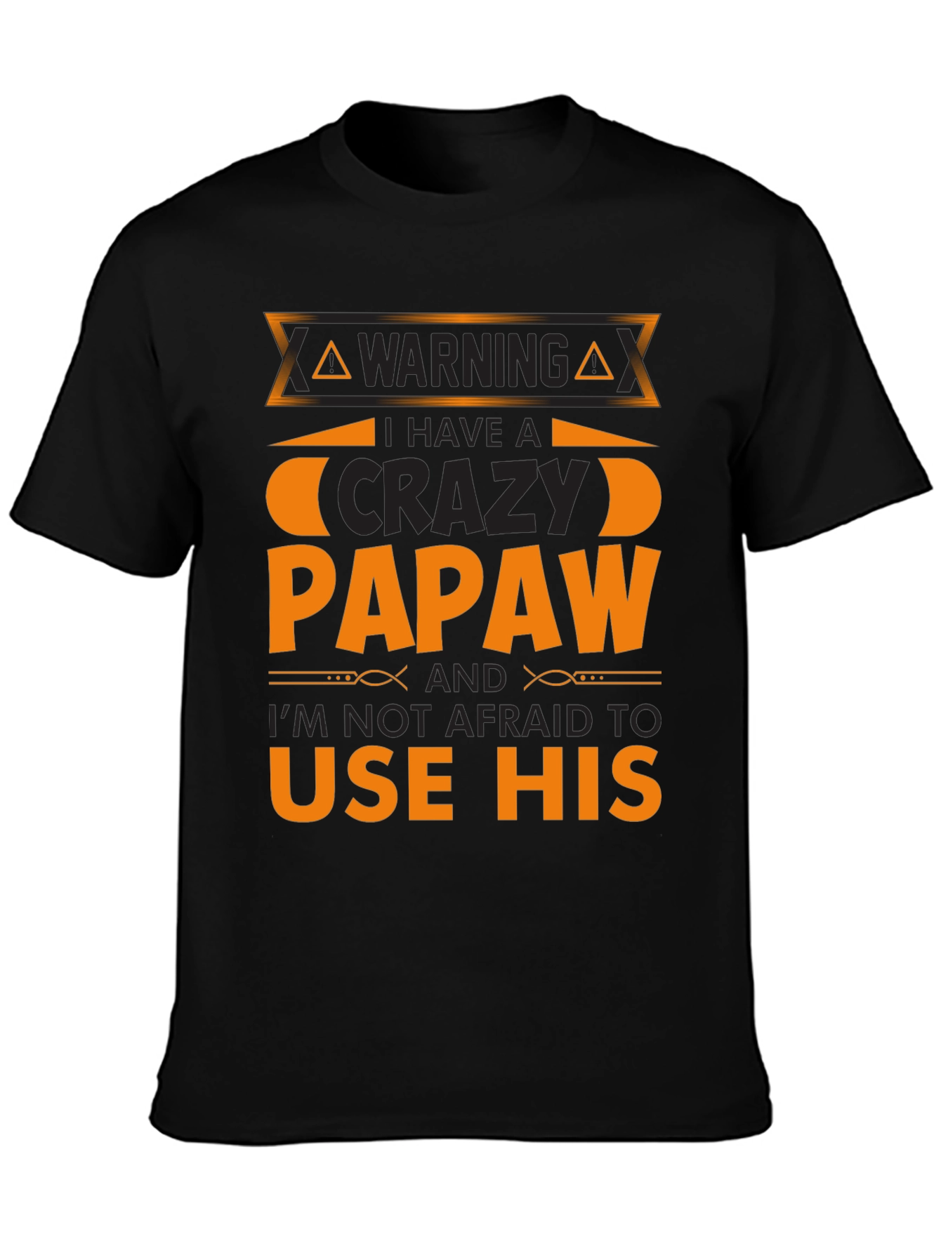 Black Crazy Papaw T-Shirt - Warning Funny Gift view 3