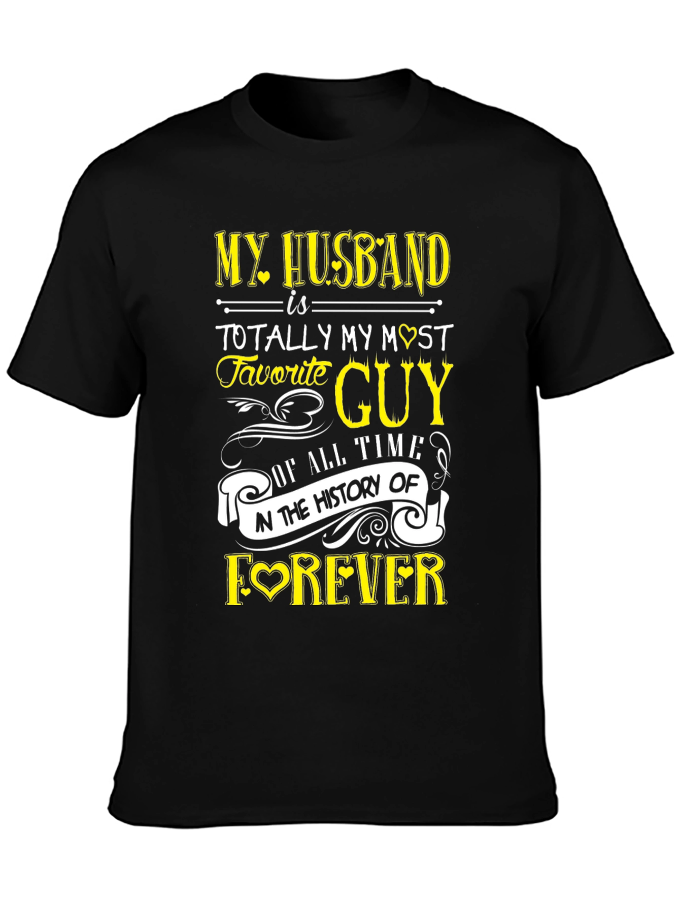 Black My Husband is My Favorite Guy T-Shirt view 3