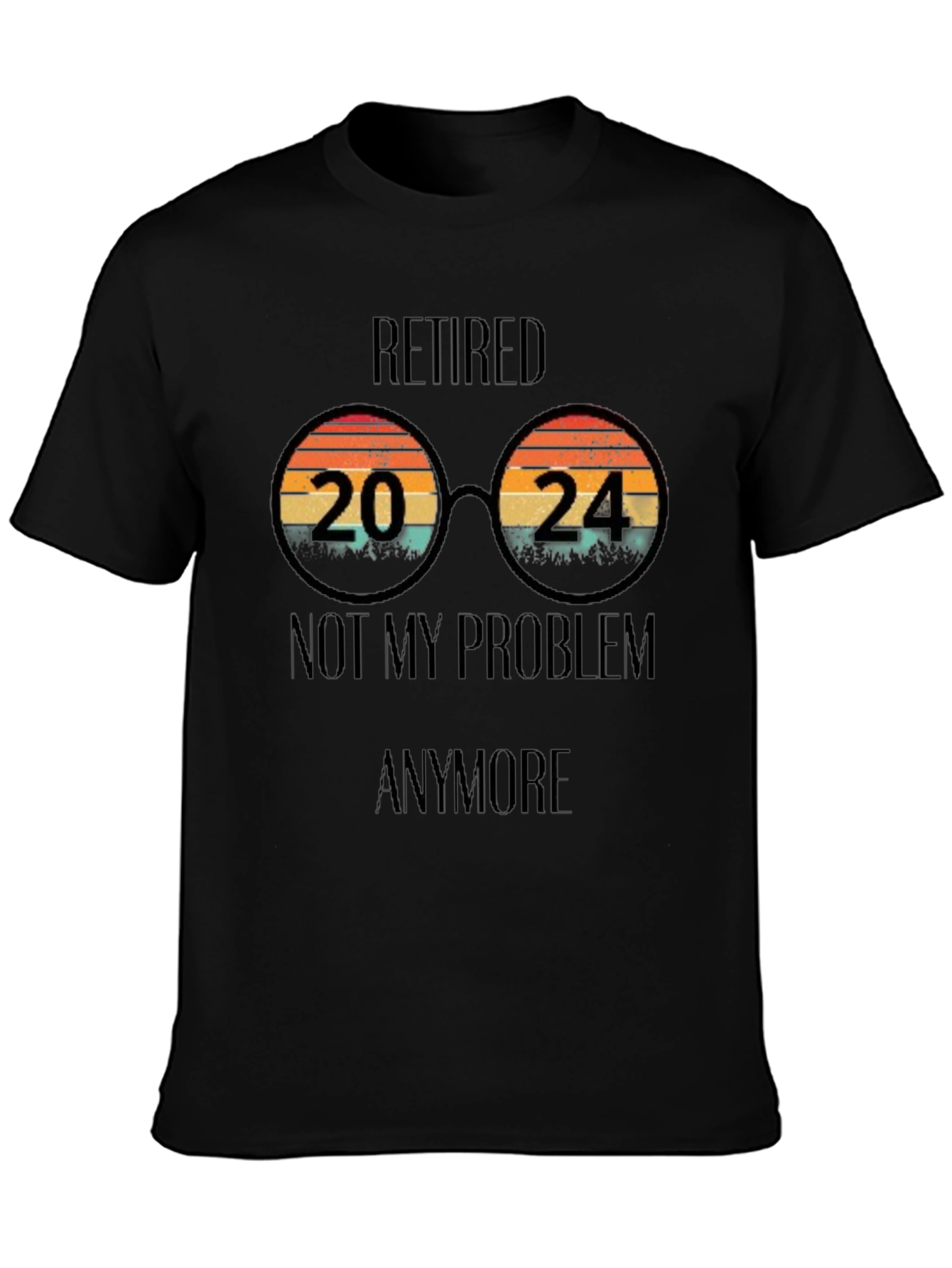 Black Retired 2024 T-Shirt - No More Problems! view 3