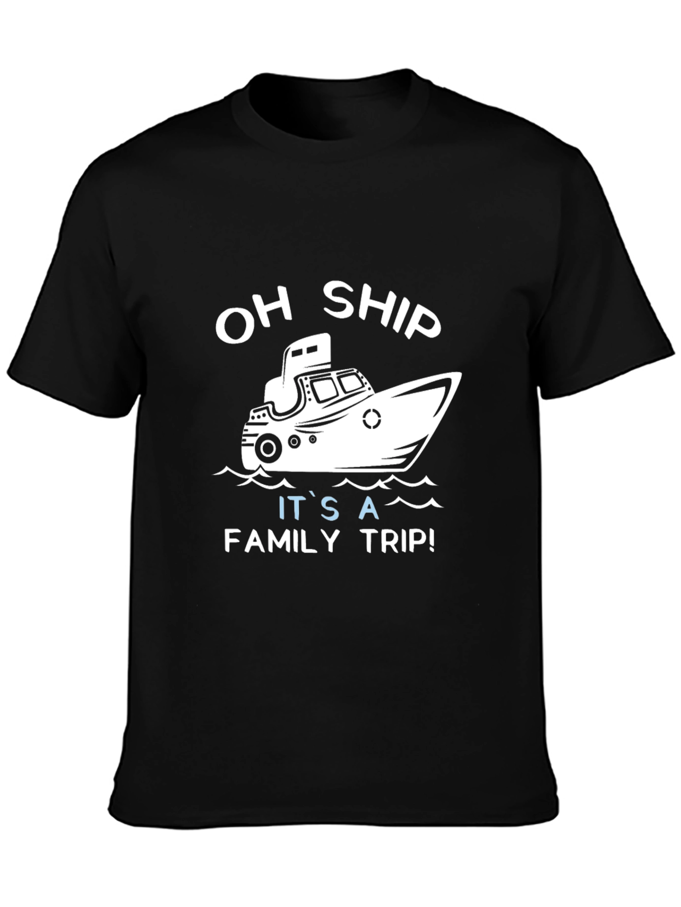 Oh Ship It's A Family Trip T-Shirt Cruise Vacation Tee - 3
