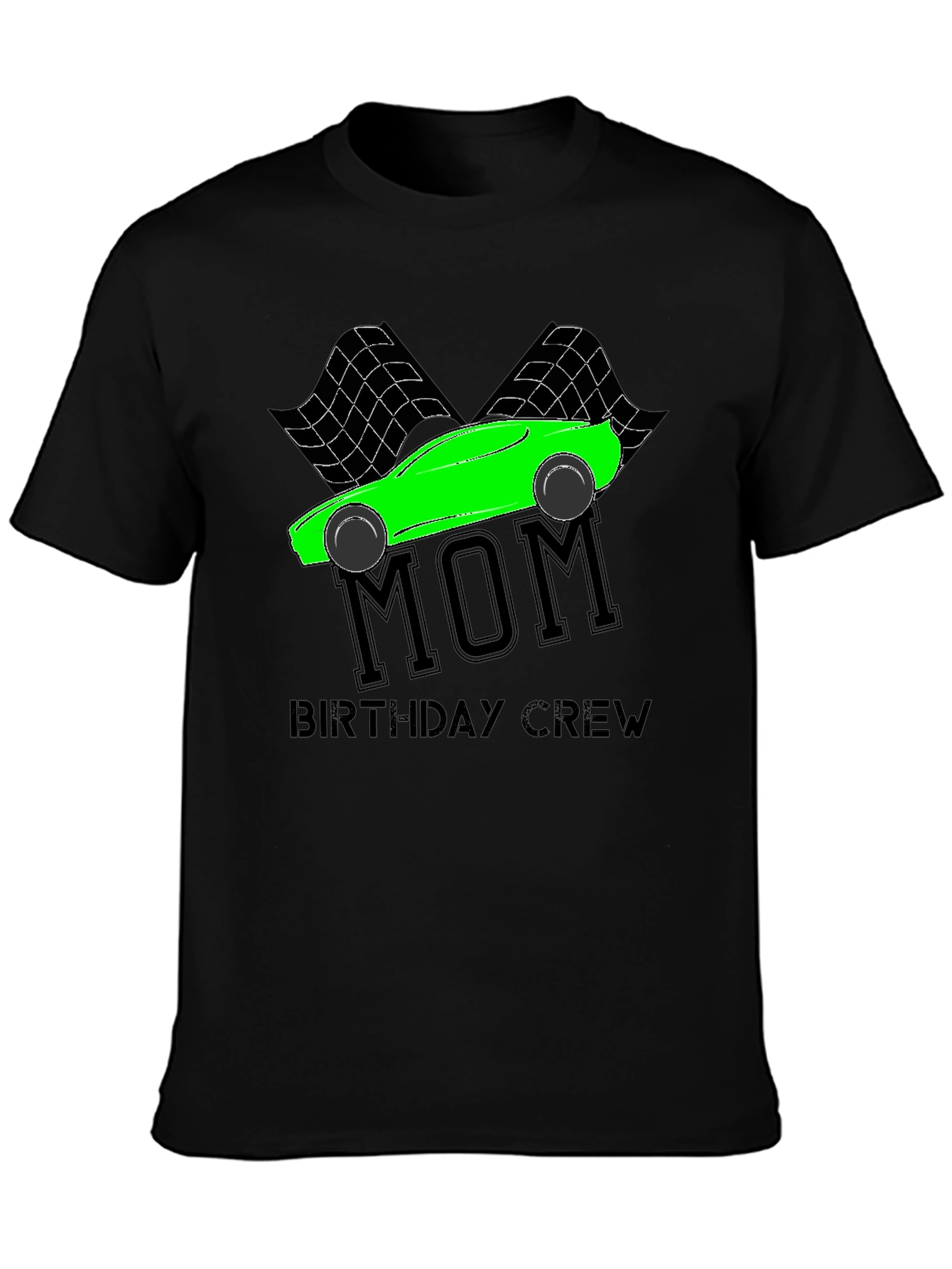 Black Mom Birthday Crew Racing T-Shirt view 3