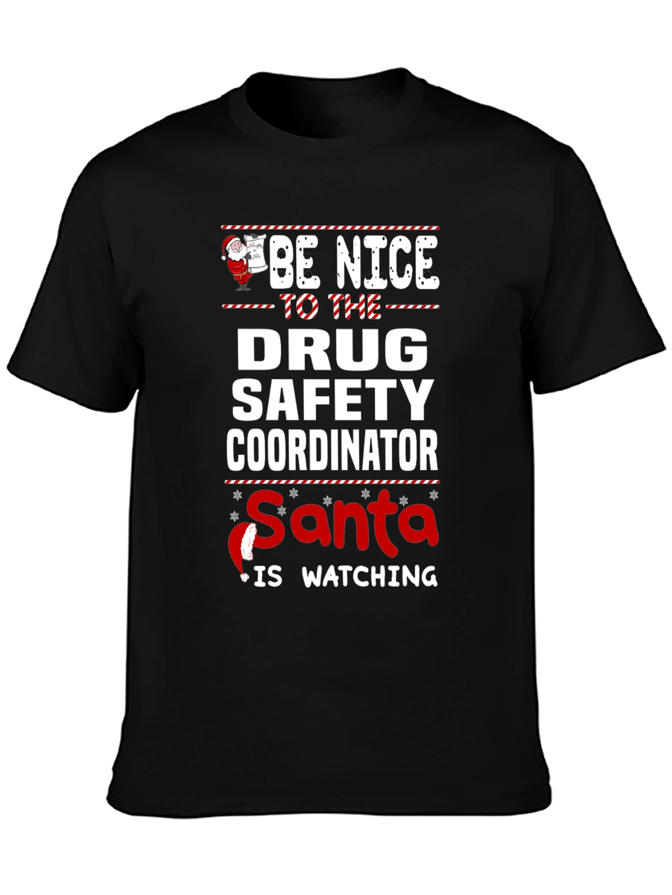 Black Drug Safety Coordinator Santa Watching T-Shirt view 3