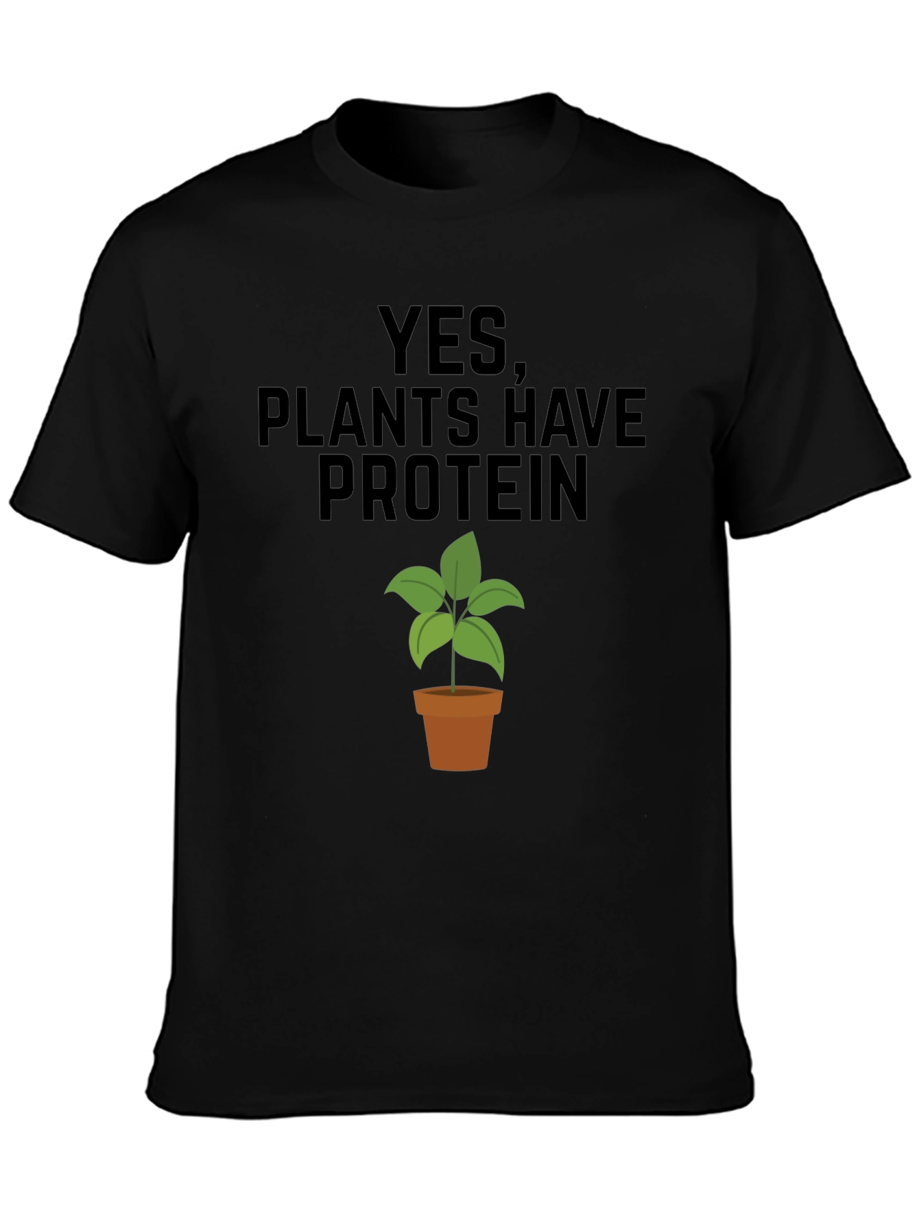 Black Plants Have Protein T-Shirt view 3