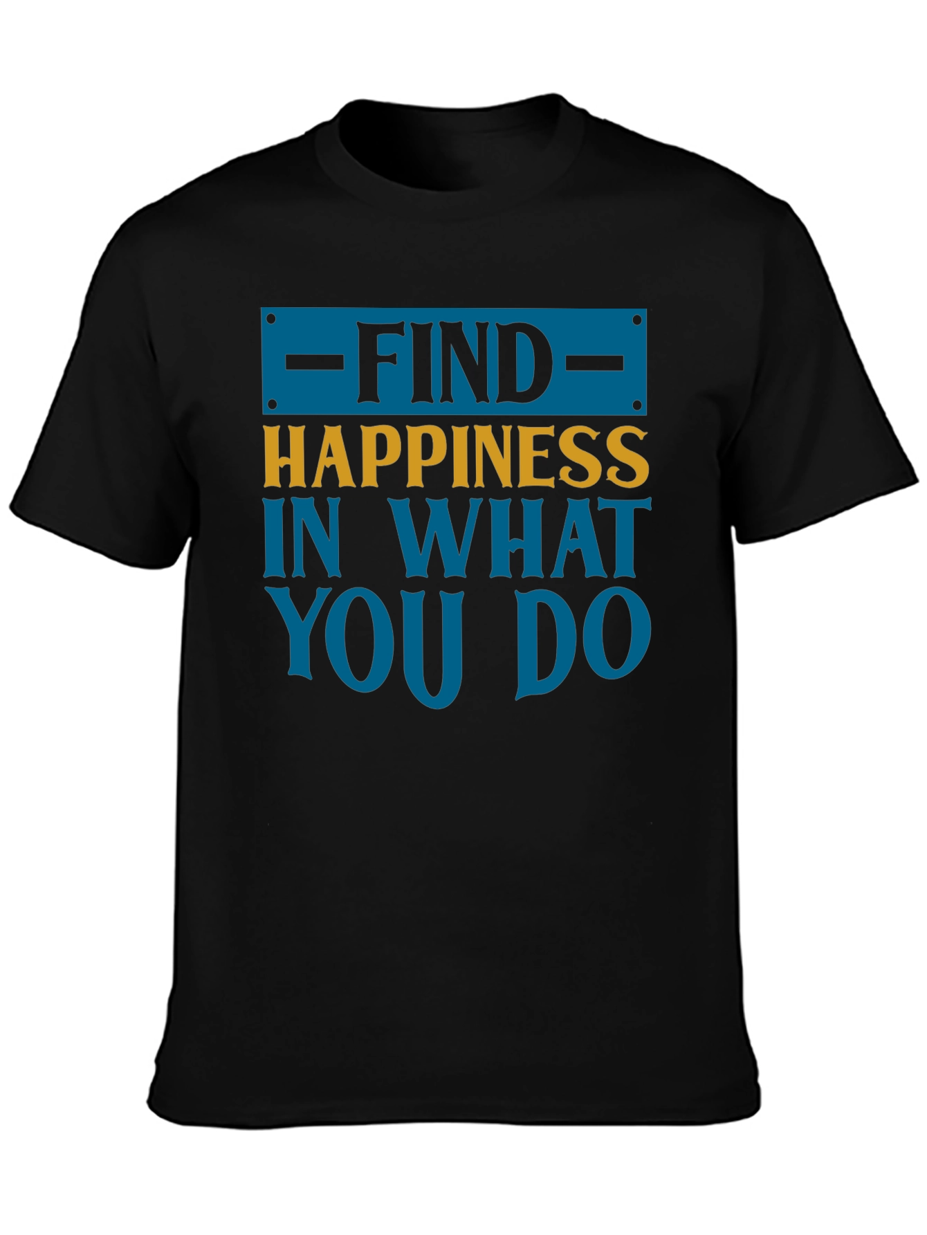 Black Find Happiness Graphic Tee - Motivational Shirt view 3