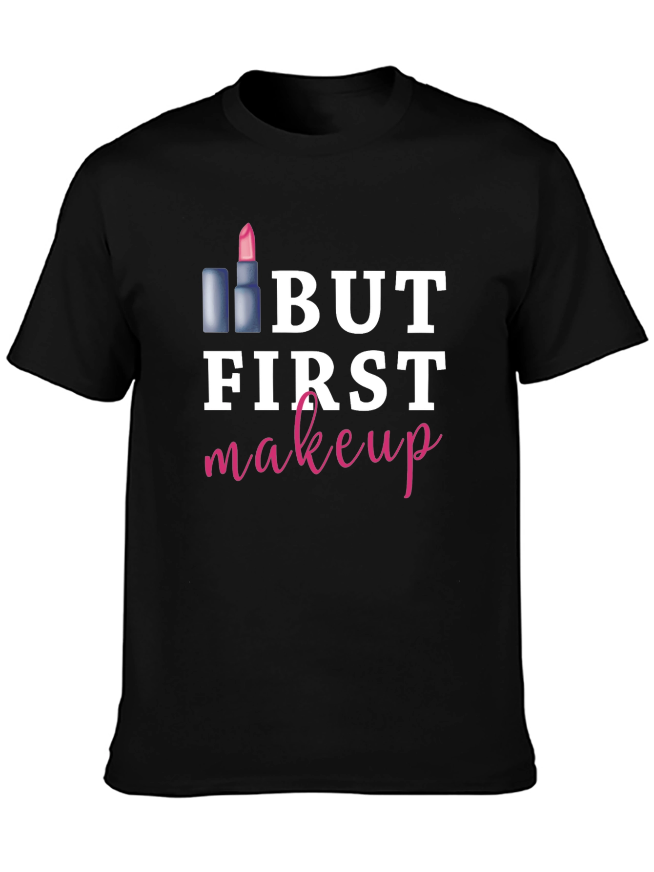 Black But First Makeup Graphic Tee Shirt view 3