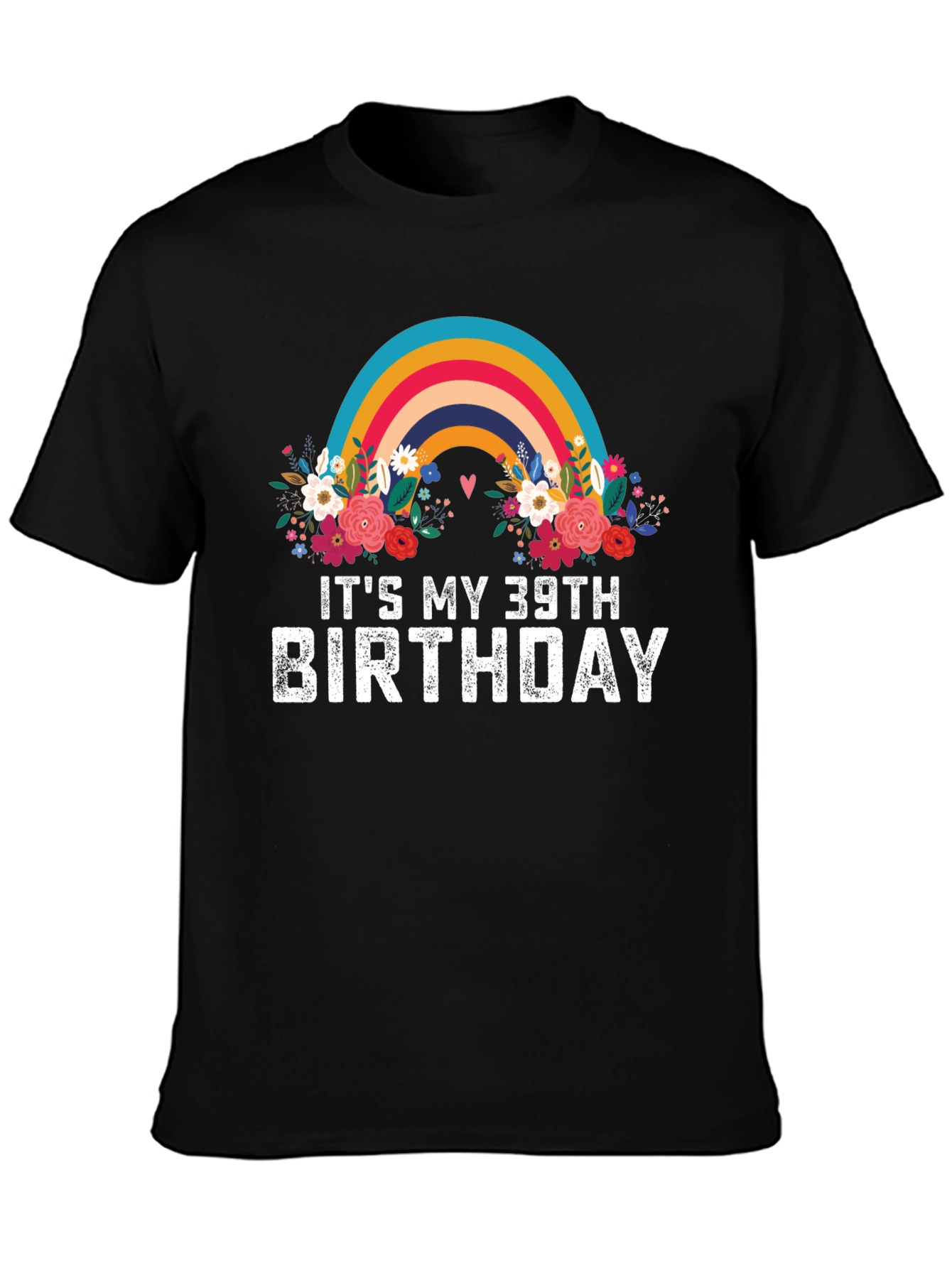 Black It's My 39th Birthday Rainbow T-Shirt view 3