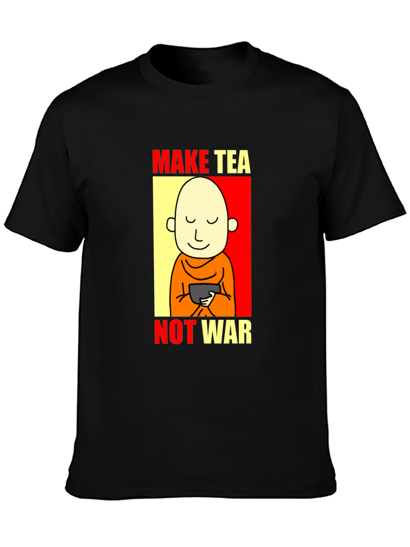 Black Make Tea Not War T-Shirt - Peaceful Zen Design view 3