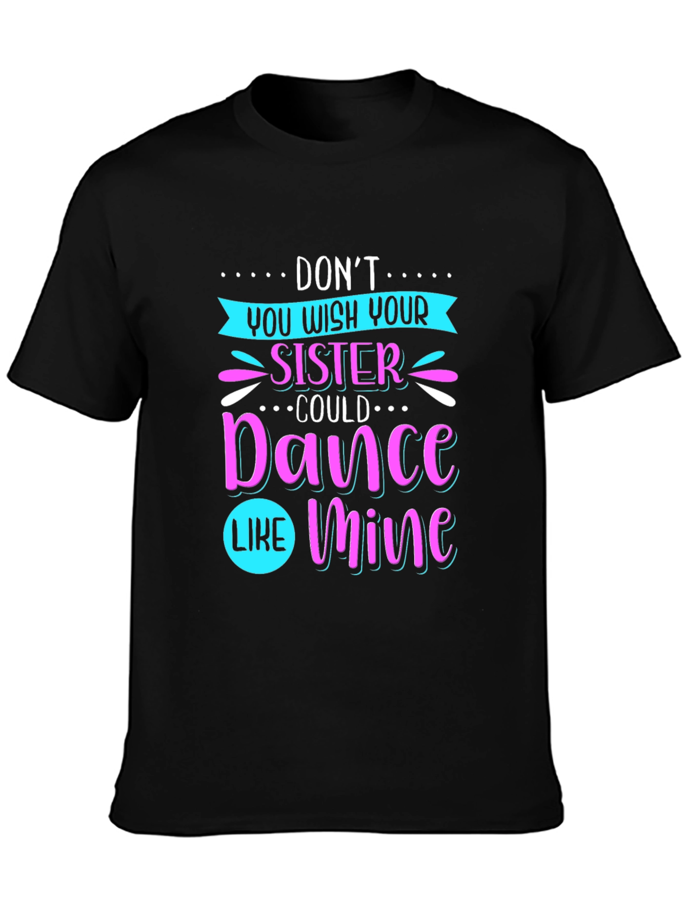 Black Dance Sister Graphic Tee - Black T-Shirt view 3