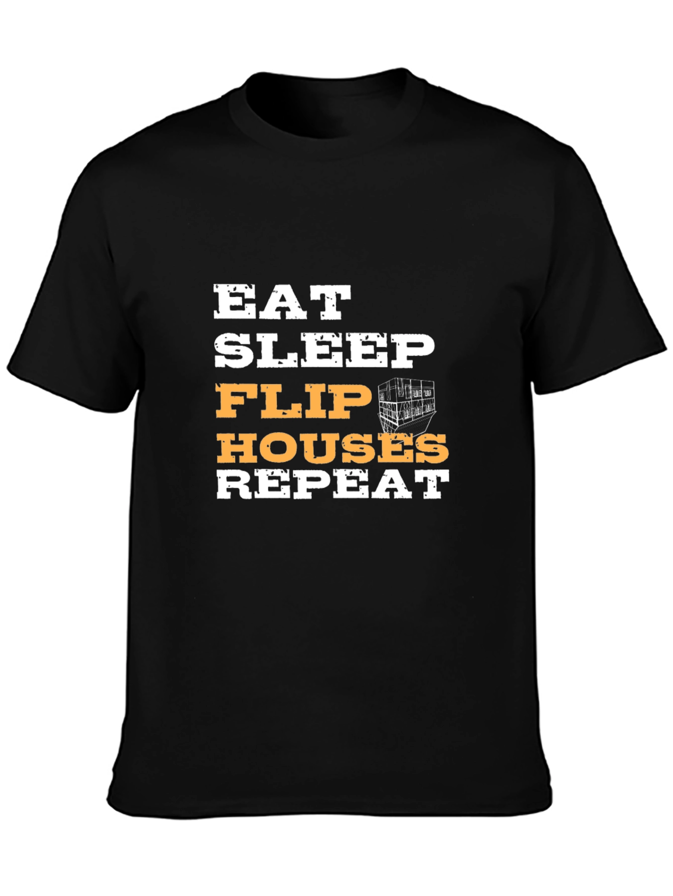 Black Eat Sleep Flip Houses Repeat Graphic Tee view 3