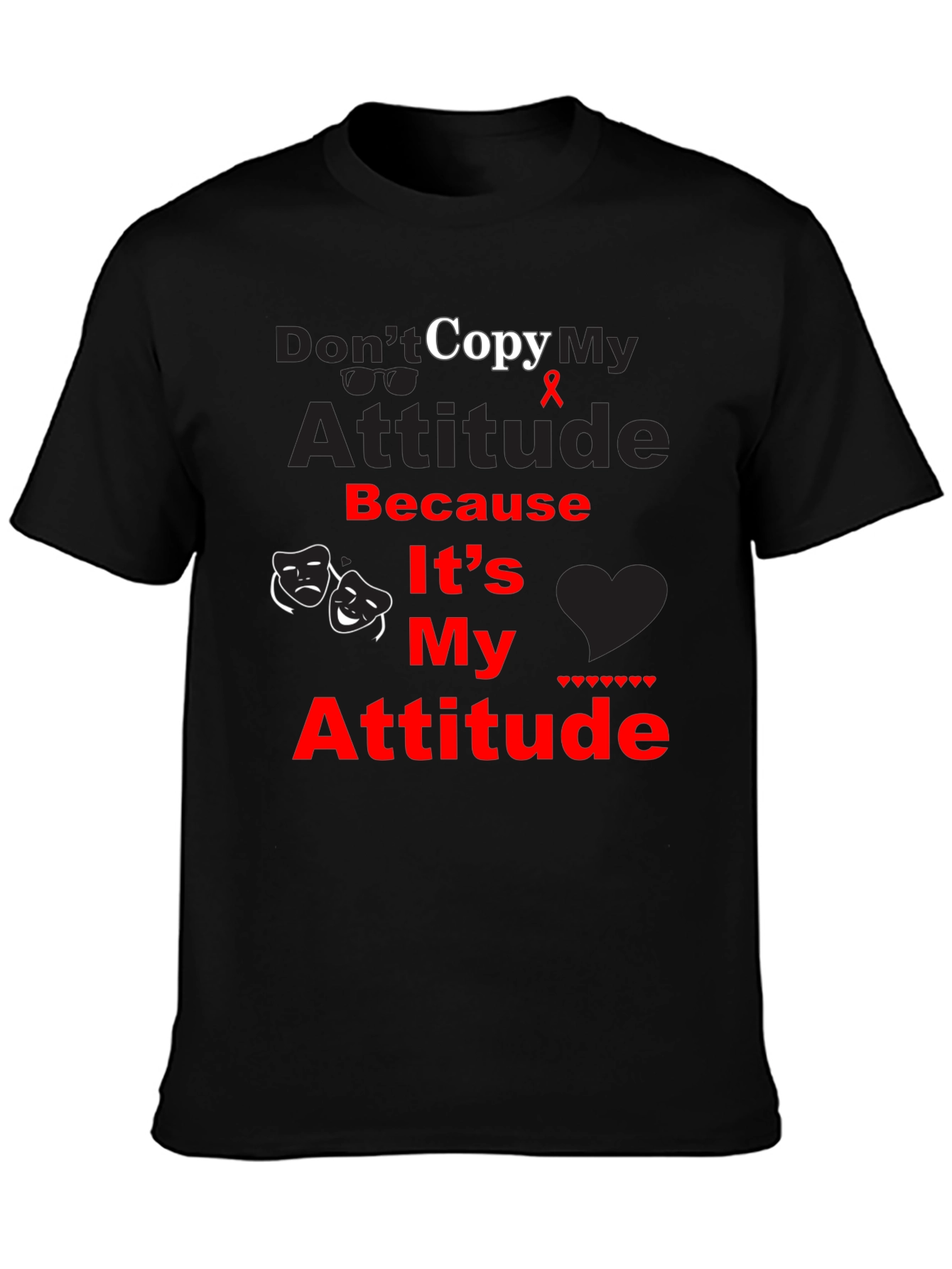 Black Don't Copy My Attitude Graphic Tee - Unisex view 3