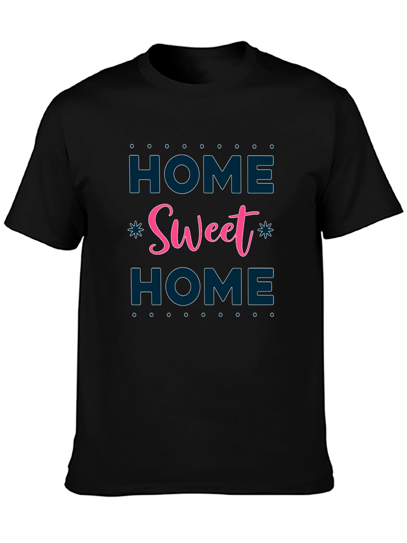 Black Home Sweet Home Graphic T-Shirt - Soft Cotton Blend view 3