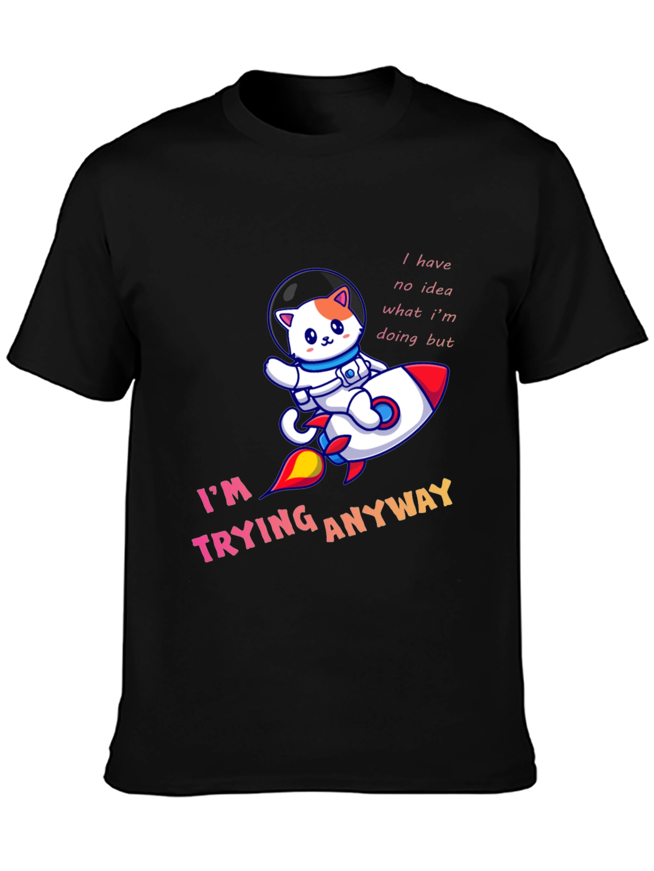 Black Cat Astronaut T-Shirt - "I'm Trying Anyway" view 3