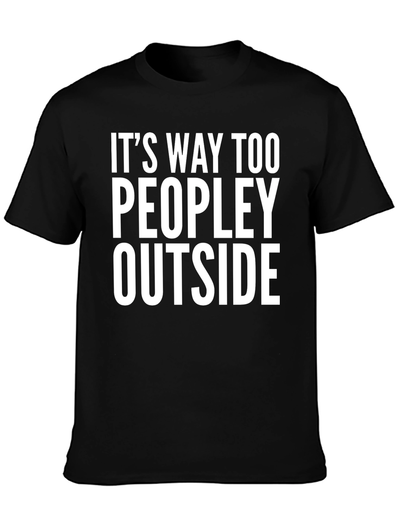 Black Funny Introvert T-Shirt - Too Peopley Outside Tee view 3