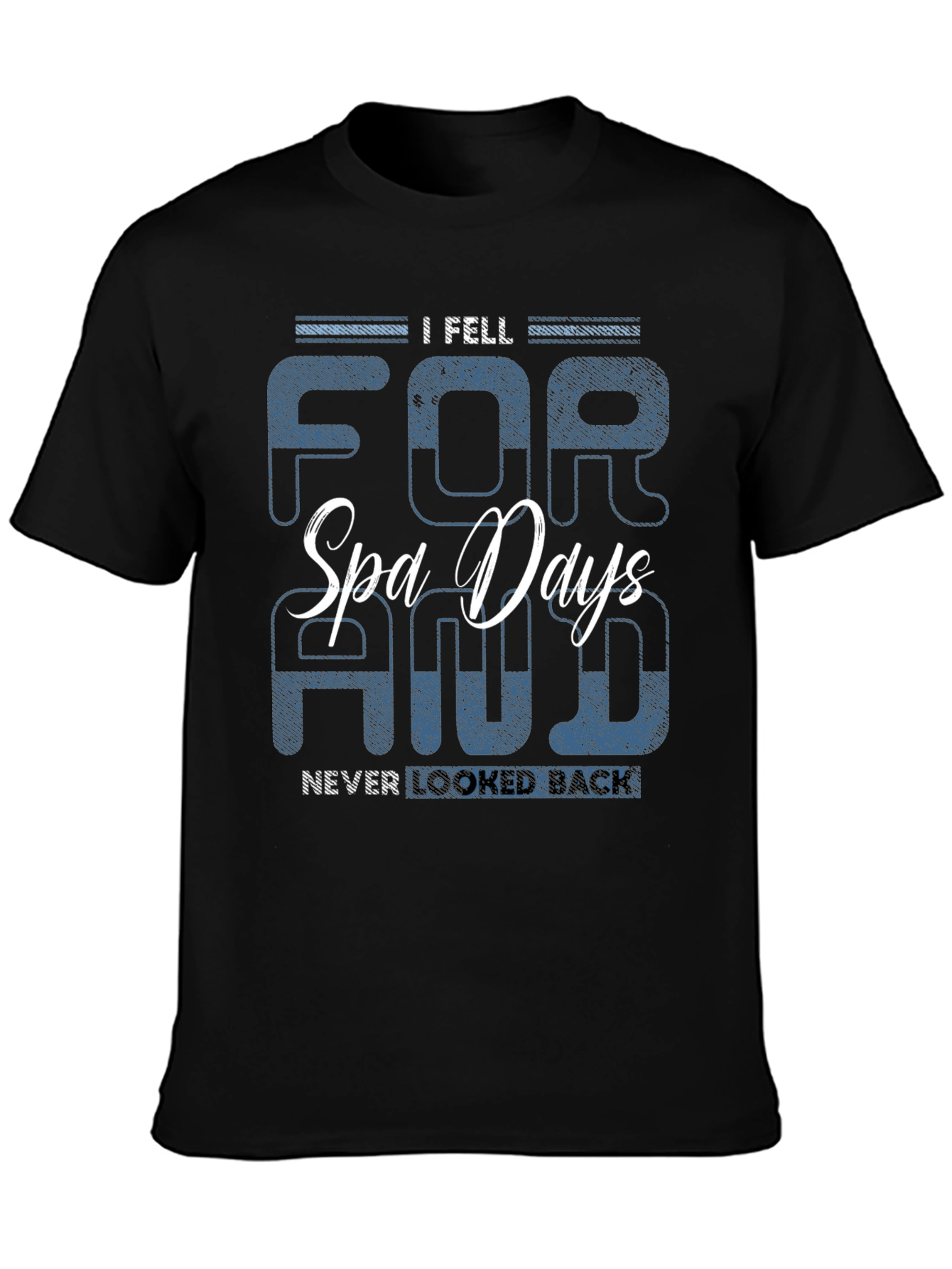 Black Spa Days T-Shirt -  I Fell For & Never Looked Back view 3