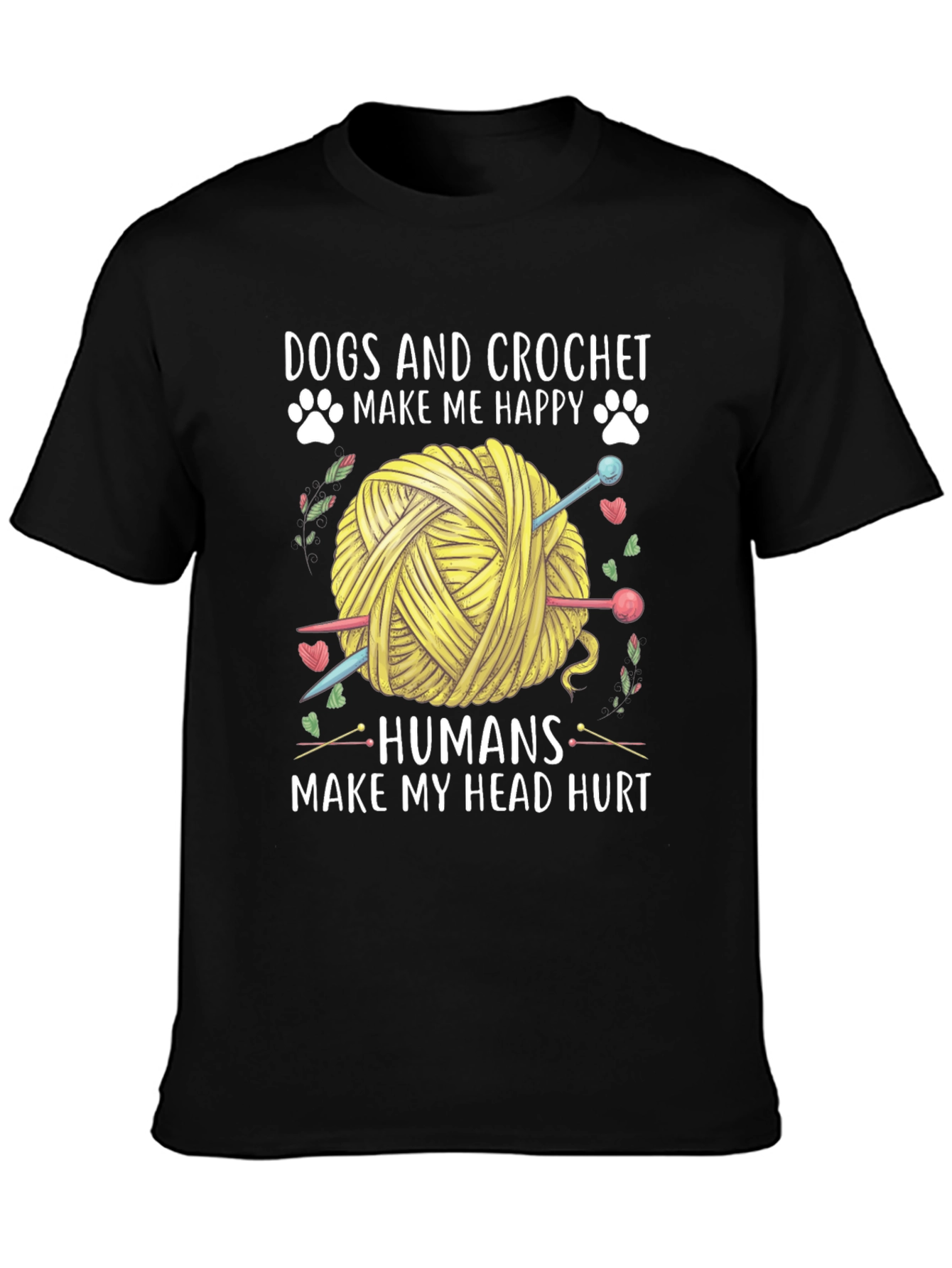 Black Dogs & Crochet Make Me Happy T-Shirt view 3