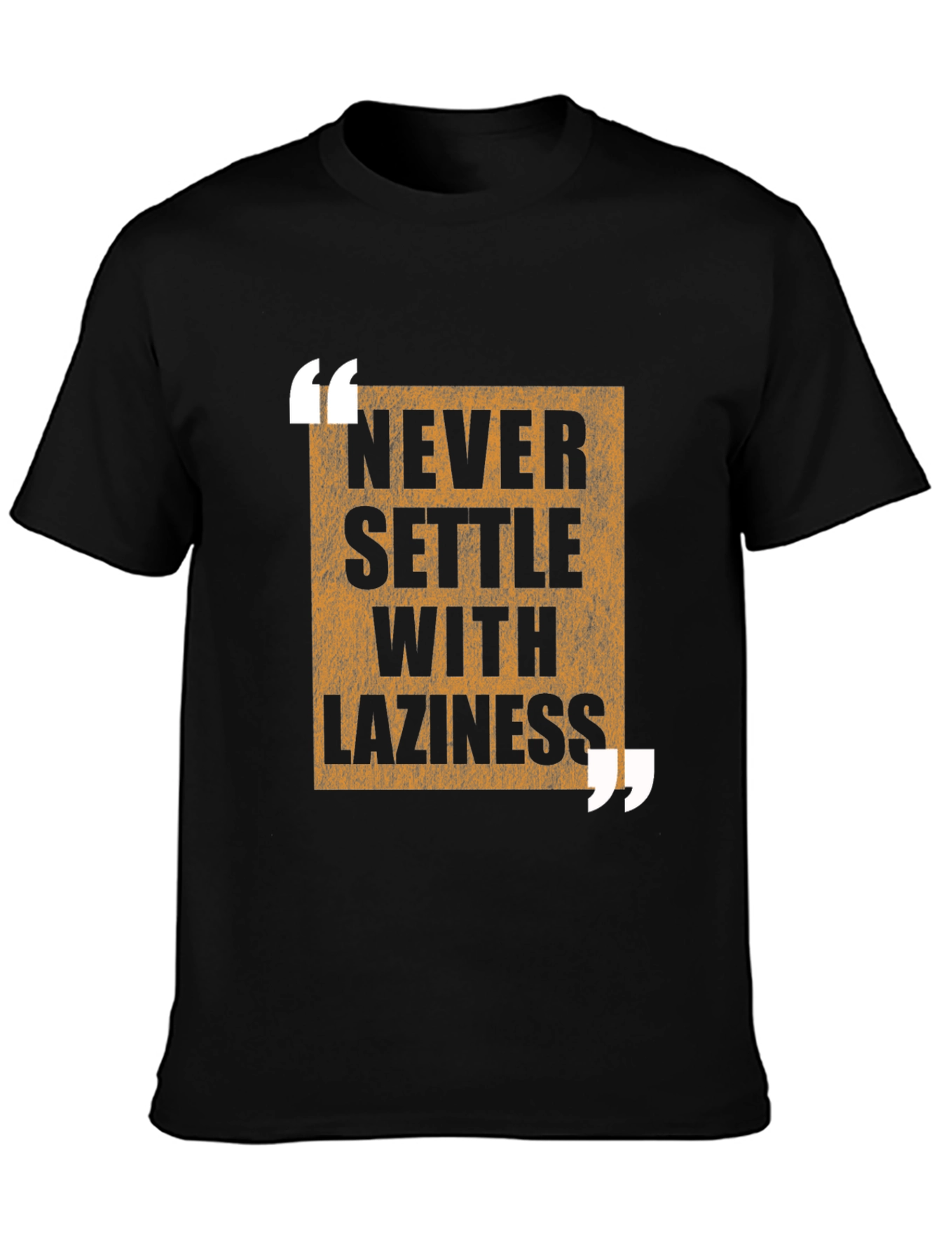 Black Never Settle with Laziness T-Shirt view 3