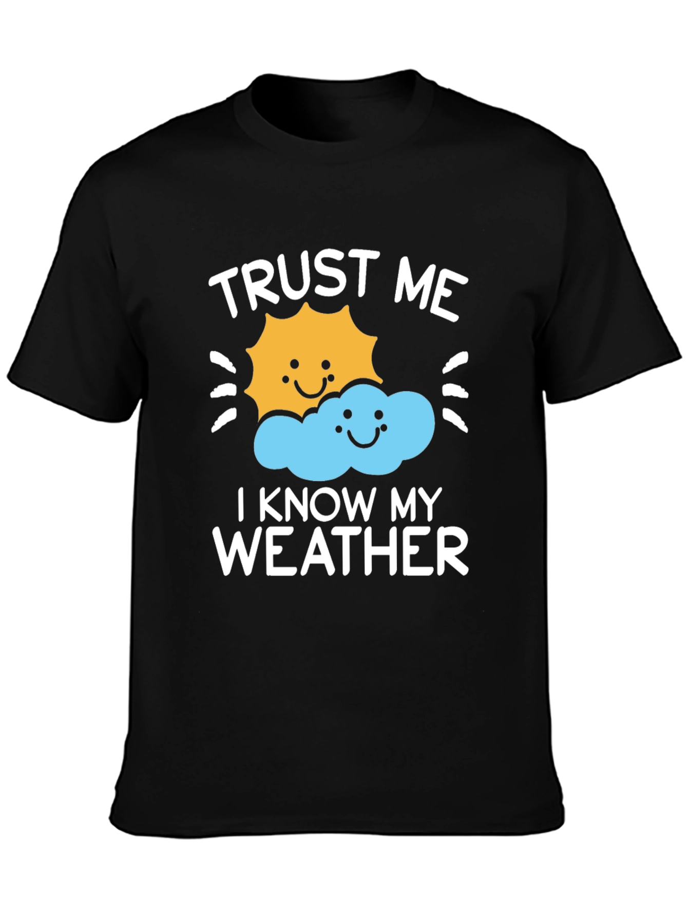 Black Trust Me, I Know My Weather Graphic Tee view 3