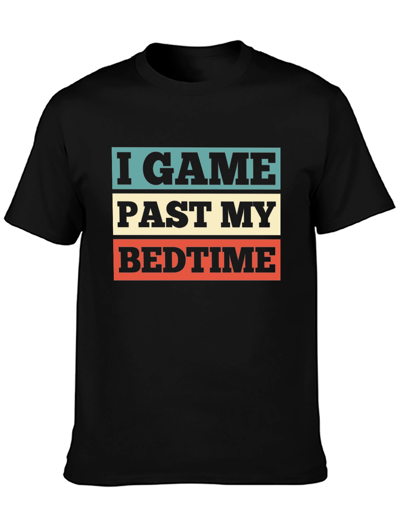 Black I GAME PAST MY BEDTIME Graphic T-Shirt view 3