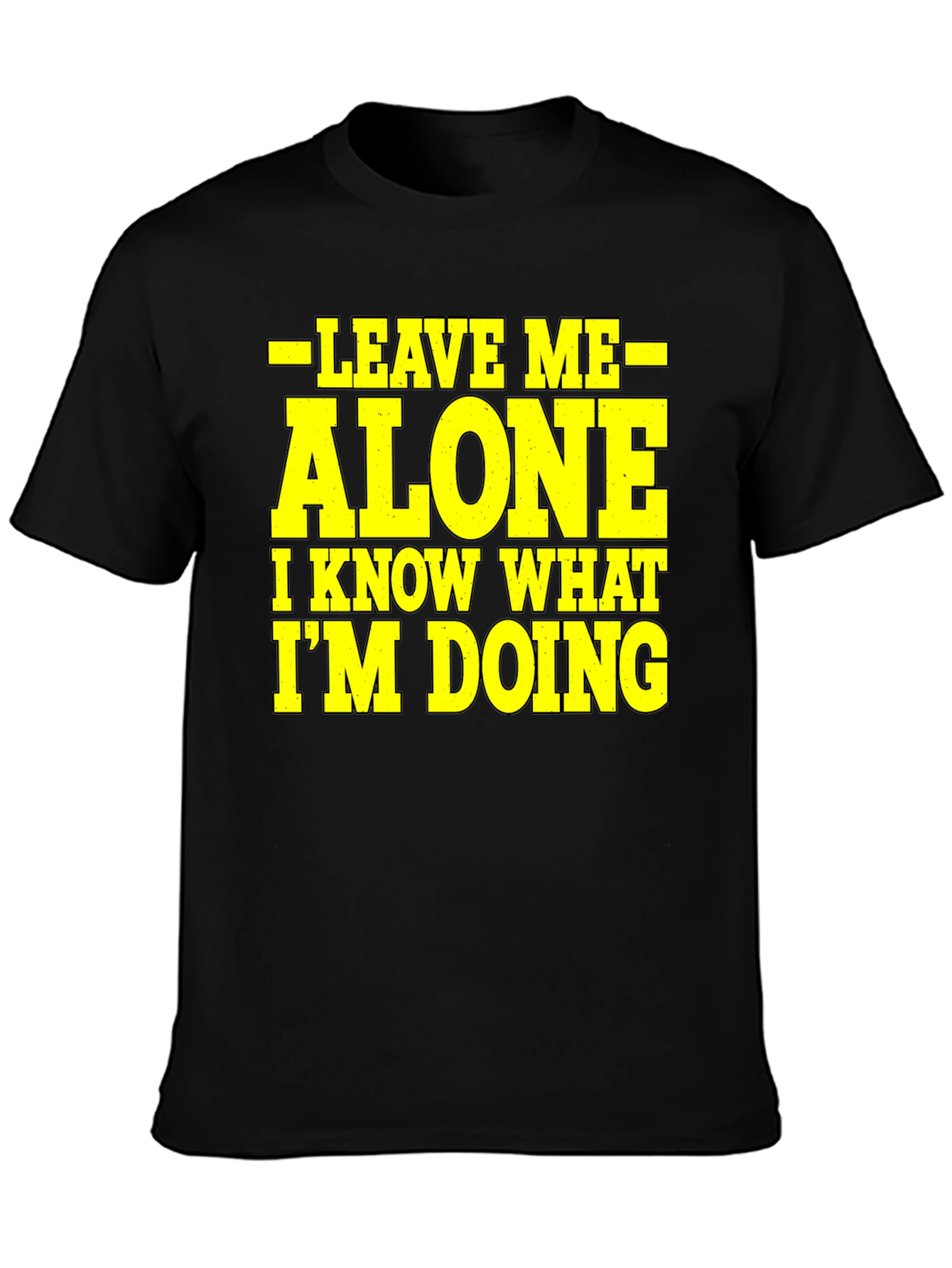 Black Leave Me Alone Graphic Tee - Funny Sarcastic T-Shirt view 3