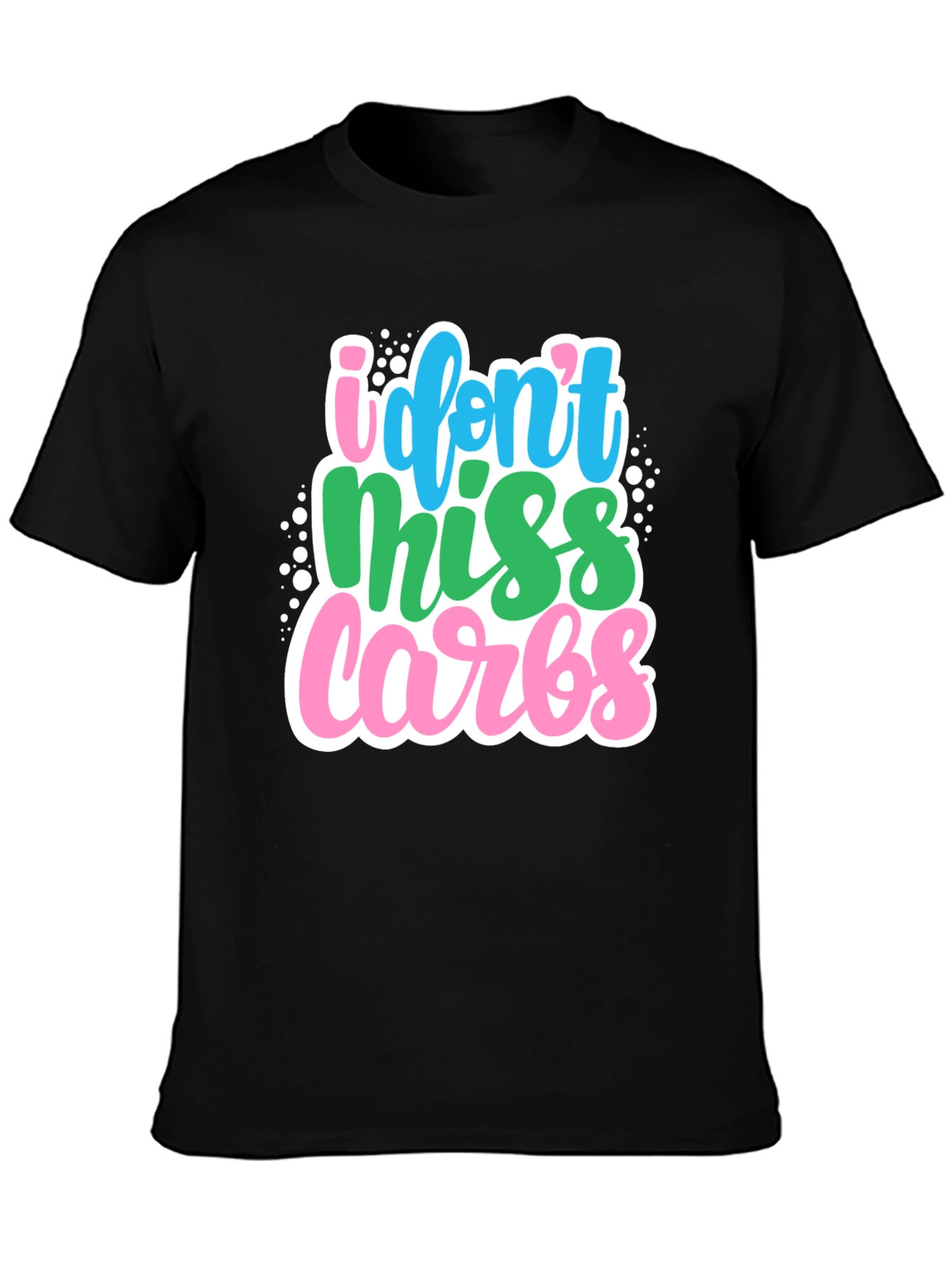 Black I Don't Miss Carbs Graphic Tee view 3